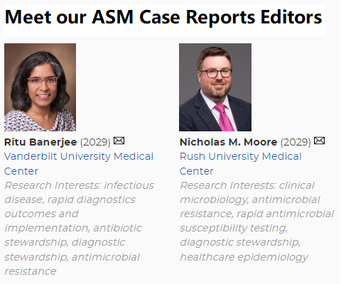 ASMCaseReports (@asmcasereports) on Twitter photo 🌟 Please join us in welcoming the first two Editors of <a href="/ASMCaseReports/">ASMCaseReports</a>, Dr. Ritu Banerjee from @VUMCResearch and Dr. Nicholas Moore from <a href="/RushUniversity/">Rush University</a>! 🌟
View the full Editorial Board: journals.asm.org/journal/asmcr/…
<a href="/ASMicrobiology/">ASM</a> <a href="/ASMnewsroom/">ASM Newsroom</a> <a href="/nmoore07/">Nick Moore, Ph.D., D(ABMM)</a> <a href="/BurnhamBugDoc/">Carey-Ann Burnham</a> 🌟 Please join us in welcoming the first two Editors of <a href="/ASMCaseReports/">ASMCaseReports</a>, Dr. Ritu Banerjee from @VUMCResearch and Dr. Nicholas Moore from <a href="/RushUniversity/">Rush University</a>! 🌟
View the full Editorial Board: journals.asm.org/journal/asmcr/…
<a href="/ASMicrobiology/">ASM</a> <a href="/ASMnewsroom/">ASM Newsroom</a> <a href="/nmoore07/">Nick Moore, Ph.D., D(ABMM)</a> <a href="/BurnhamBugDoc/">Carey-Ann Burnham</a>