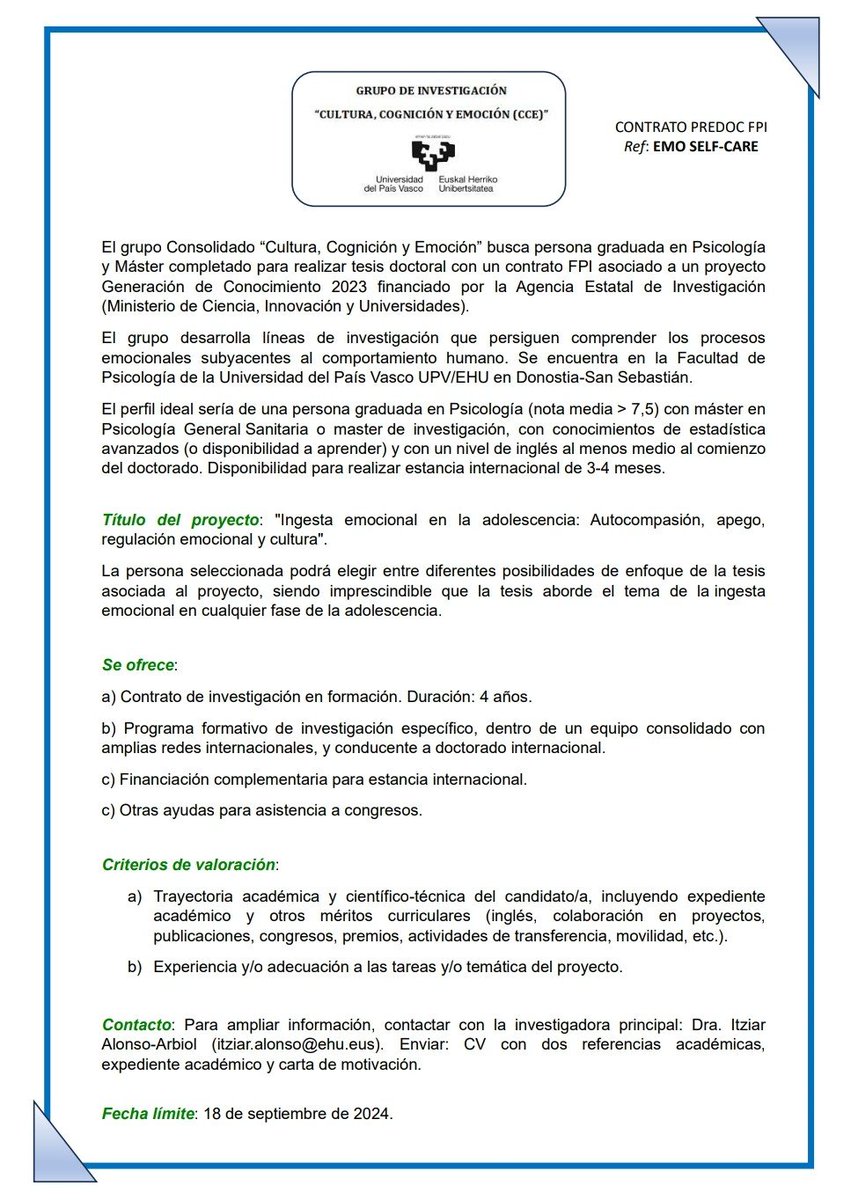 IAlonsoArbiol's tweet photo. 🚨¡Haz la tesis en nuestro equipo? 🚨
📢 Oferta Contrato Predoctoral  - FPI (4 años)
🧐 Perfil: 🎓 Psicol.
➡️ Proyecto sobre Ingesta emocional en la adolescencia.
📝Envío de expresión de interés: 18 Sept. 📆
👇 Toda la info abajo. 👇 
RT🙏 #predoc https://t.co/Q0vgJBAuw2