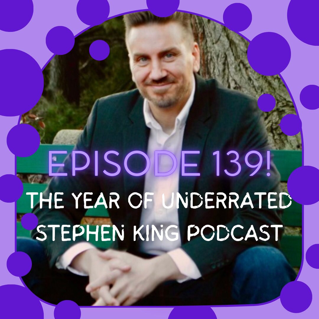 The Year of Underrated Stephen King Podcast (@UnderratedSKPod) / Posts / X