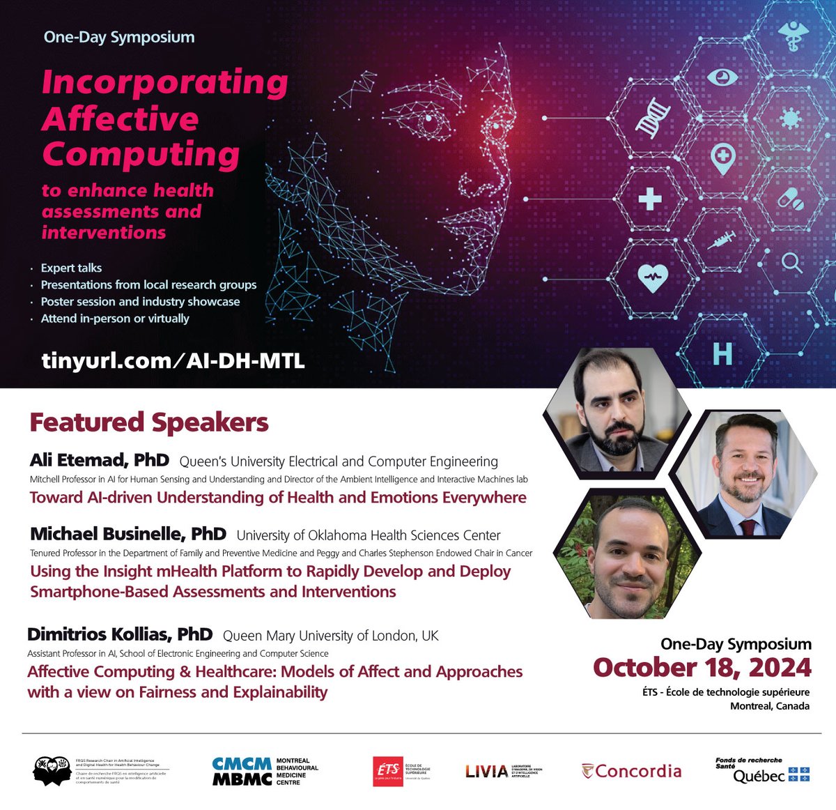 Mont Behav Med Cent (@mbmc_cmcm) on Twitter photo SYMPOSIUM + CALL FOR ABSTRACTS
Incorporating Affective Computing to Enhance Health Assessments and Interventions
October 18, 2024 in Montreal at <a href="/etsmtl/">École de technologie supérieure</a>
Open to everyone
Engage with leading experts in computer science and health sciences
Learn more: aihealthsymposium2024.squarespace.com SYMPOSIUM + CALL FOR ABSTRACTS
Incorporating Affective Computing to Enhance Health Assessments and Interventions
October 18, 2024 in Montreal at <a href="/etsmtl/">École de technologie supérieure</a>
Open to everyone
Engage with leading experts in computer science and health sciences
Learn more: aihealthsymposium2024.squarespace.com