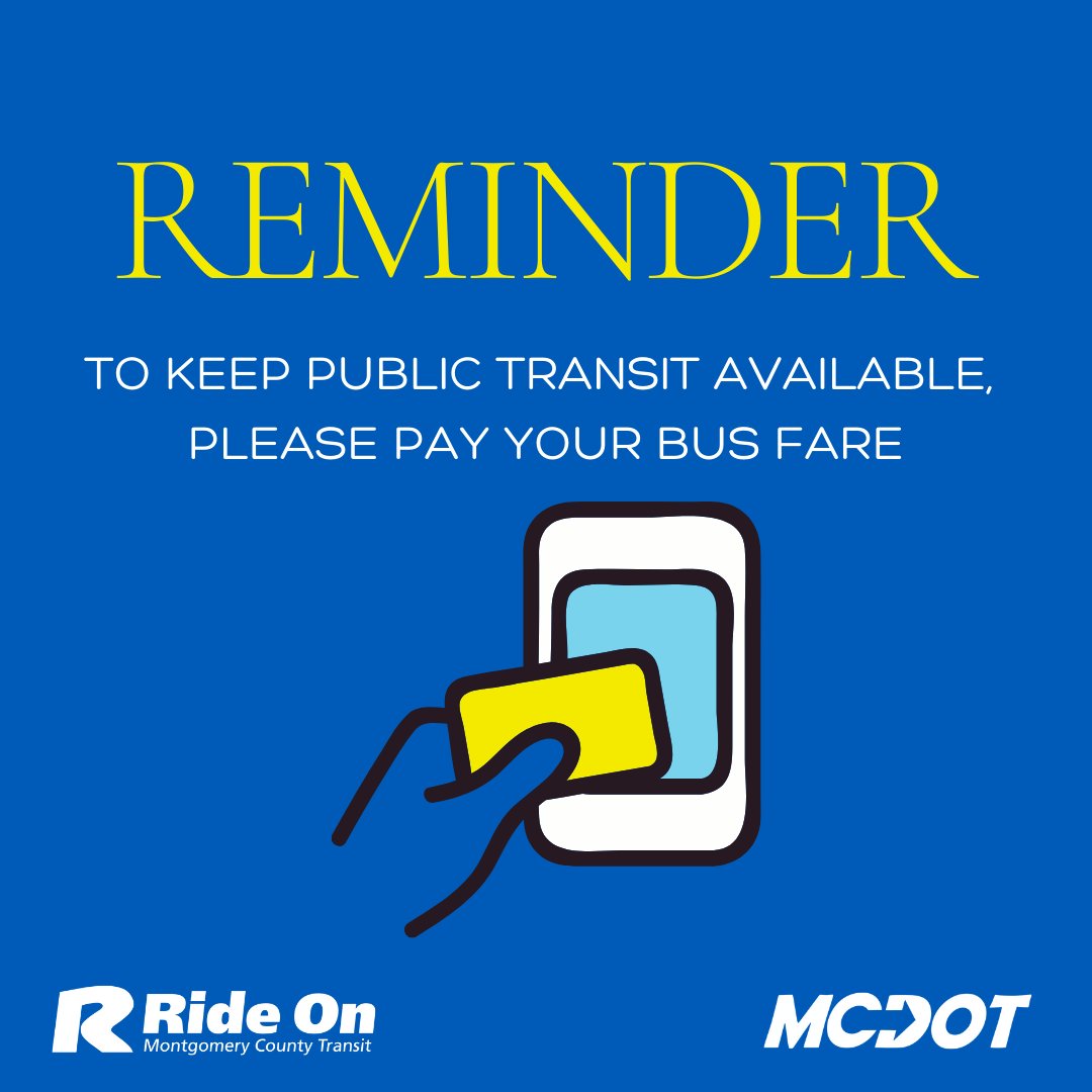 RideOnMCT's tweet photo. Reminder: To keep public transit available, please pay your bus fare #RideOn #MCDOTNow https://t.co/0cya9DQUYl