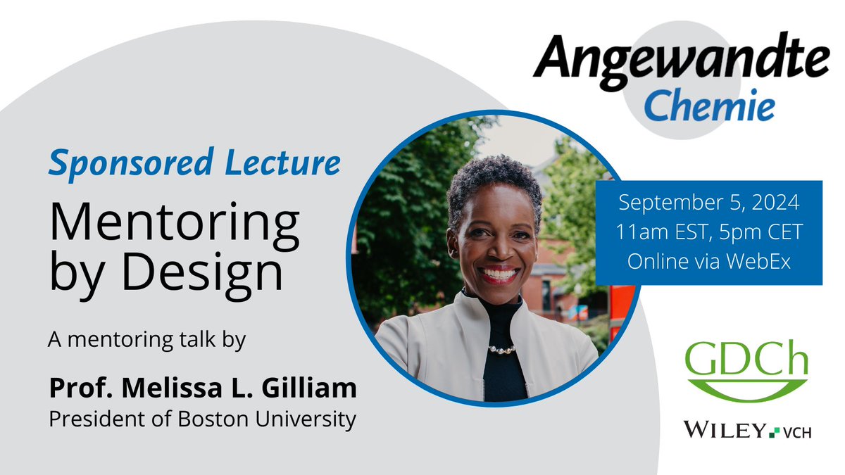 Angewandte Chemie (@angew_chem) on Twitter photo Sponsored Lecture 📅 Sept 5, 2024
We are proud to sponsor a mentoring talk by Prof. Melissa Gilliam, president of Boston University <a href="/BU_Tweets/">Boston University</a>, as part of the #TrEd Mentoring Talks series hosted by <a href="/BilalRKaafarani/">Bilal R. Kaafarani</a> <a href="/AUB_Lebanon/">American University of Beirut</a>.
Join for free via WebEx: bit.ly/MentoringPresi… Sponsored Lecture 📅 Sept 5, 2024
We are proud to sponsor a mentoring talk by Prof. Melissa Gilliam, president of Boston University <a href="/BU_Tweets/">Boston University</a>, as part of the #TrEd Mentoring Talks series hosted by <a href="/BilalRKaafarani/">Bilal R. Kaafarani</a> <a href="/AUB_Lebanon/">American University of Beirut</a>.
Join for free via WebEx: bit.ly/MentoringPresi…