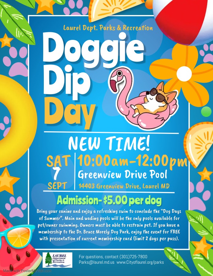 Don't forget that Laurel Parks &amp; Recreation's popular Doggie Dip Day is on September 7th from 10a-12p at the Greenview Drive Pool! Cost is $5 per dog unless you have a pass to the Dr. Bruce Morely Dog Park (free for up to 2 dogs with the presentation of the pass) 🐶