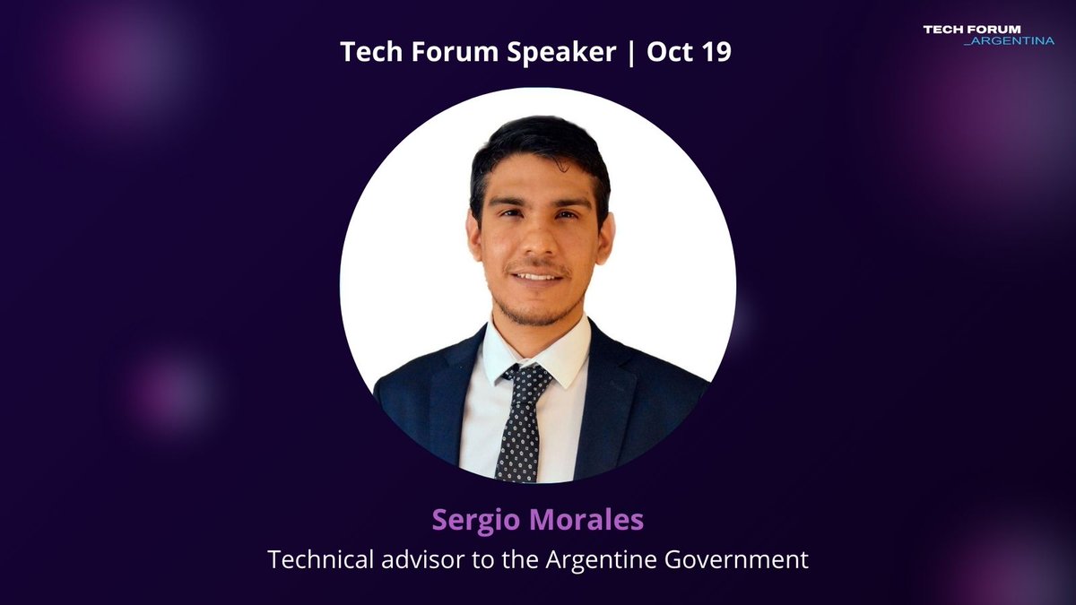 📣 We’re thrilled to announce <a href="/SergioMoralesAR/">Sergio Morales</a> as a speaker at #TechForumARG! 🎉

Sergio Morales is the Technical advisor to the Argentine Government.