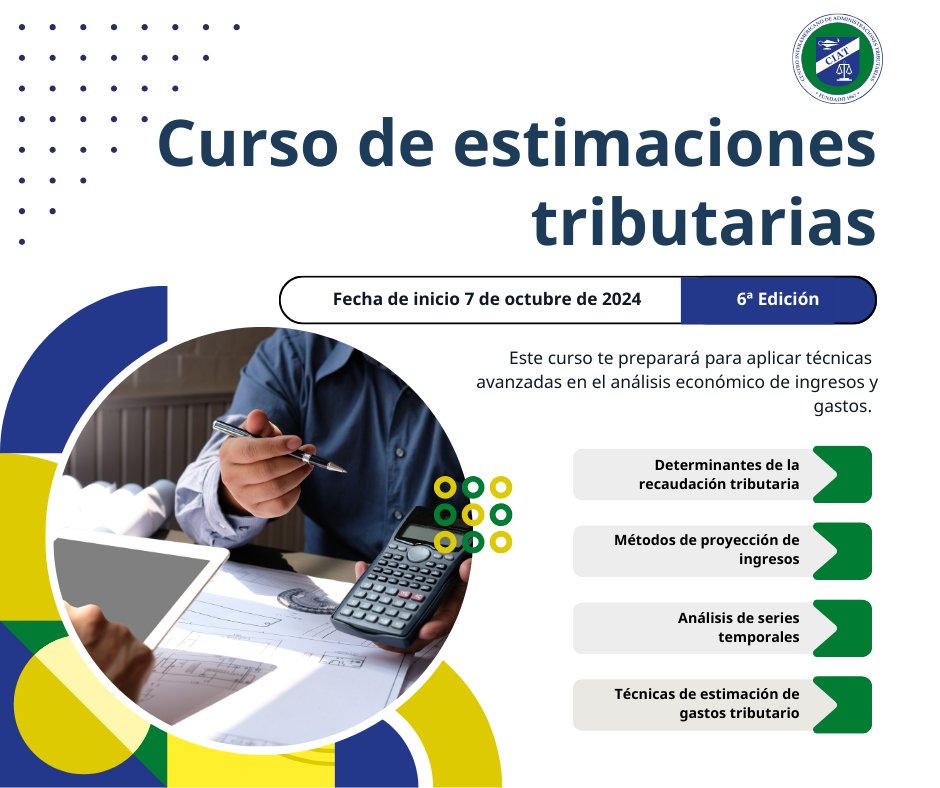 CIATorg's tweet photo. 📚 Curso de Estimaciones Tributarias 6ª Edición, este curso te preparará para aplicar técnicas avanzadas en el análisis económico de ingresos y gastos. ¡No te lo pierdas!
Enlace del curso: https://t.co/VA64KPCBwU
#EduCIAT #FormaciónCIAT #TaxLearning https://t.co/23p3v6RJqW