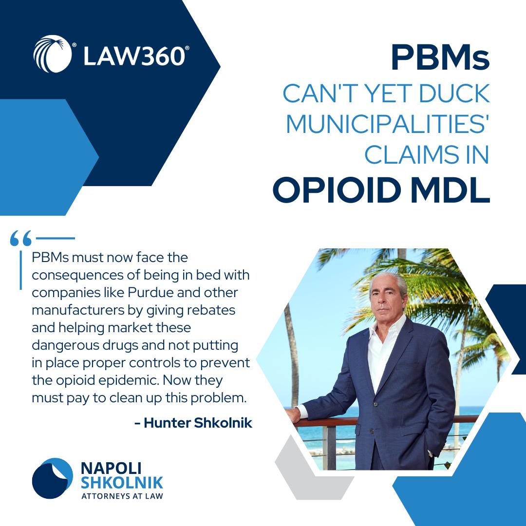 HunterShkolnik's tweet photo. In @Law360, #NapoliShkolnik Partner Hunter Shkolnik addresses an issue that contributed to the opioid crisis: the role of pharmacy benefit managers in supporting opioid manufacturers’ marketing, and their failure to ethically limit the widespread availability of opioids. https://t.co/Hrcvhh90ym
