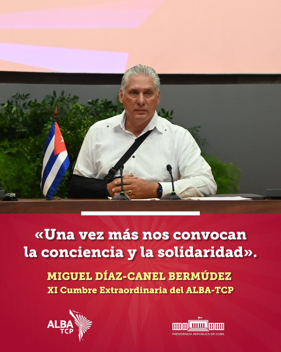 PresidenciaCuba's tweet image. 🇨🇺| Presidente @DiazCanelB en XI Cumbre Extraordinaria del @ALBATCP: 

“Una vez más nos convocan la conciencia y la solidaridad”.