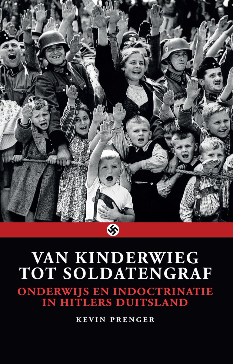 M'n nieuwe boek, inclusief fotokatern, is gereed gemaakt voor de drukker. Hieronder de definitieve cover. 'Van kinderwieg tot soldatengraf', over onderwijs en indoctrinatie van de jeugd in nazi-Duitsland, komt volgende maand uit en is verkrijgbaar in de (online) boekhandel.