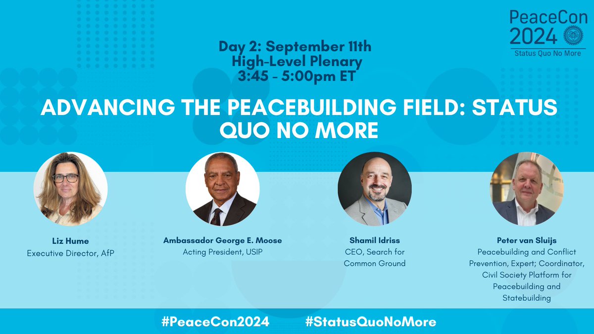 Alliance for Peacebuilding (@afpeacebuilding) on Twitter photo We're thrilled to announce another #peacecon2024 session: Advancing the Peacebuilding Field: Status Quo No More with <a href="/Lizhume4peace/">Liz Hume</a>, Ambassador George Moose <a href="/ShamilIdriss/">Shamil Idriss</a>, <a href="/petervansluijs/">Peter van Sluijs</a> from <a href="/AfPeacebuilding/">Alliance for Peacebuilding</a>, <a href="/USIP/">U.S. Institute of Peace</a>, <a href="/SFCG_/">Search for Common Ground</a>, and <a href="/Cordaid/">Cordaid</a>
Register today!
allianceforpeacebuilding.org/peacecon-2024-… We're thrilled to announce another #peacecon2024 session: Advancing the Peacebuilding Field: Status Quo No More with <a href="/Lizhume4peace/">Liz Hume</a>, Ambassador George Moose <a href="/ShamilIdriss/">Shamil Idriss</a>, <a href="/petervansluijs/">Peter van Sluijs</a> from <a href="/AfPeacebuilding/">Alliance for Peacebuilding</a>, <a href="/USIP/">U.S. Institute of Peace</a>, <a href="/SFCG_/">Search for Common Ground</a>, and <a href="/Cordaid/">Cordaid</a>
Register today!
allianceforpeacebuilding.org/peacecon-2024-…