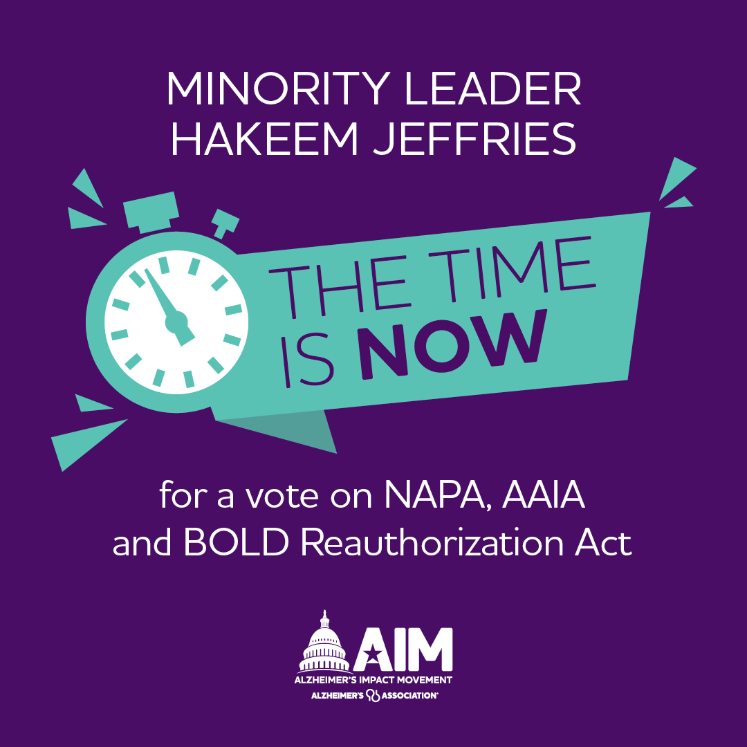 Repost to tell <a href="/RepJeffries/">Hakeem Jeffries</a> to support a House vote on the #NAPAAct, #AlzInvestmentAct and #BOLDAlzheimersAct. The House must recommit to the fight against Alzheimer’s by passing these bipartisan bills. #ENDALZ