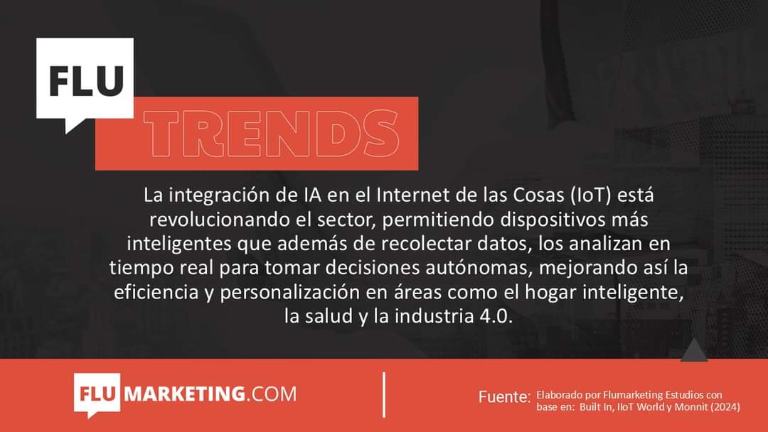 FLUTRENDS: #inteligenciaartificial #AI #IoT #Tech
