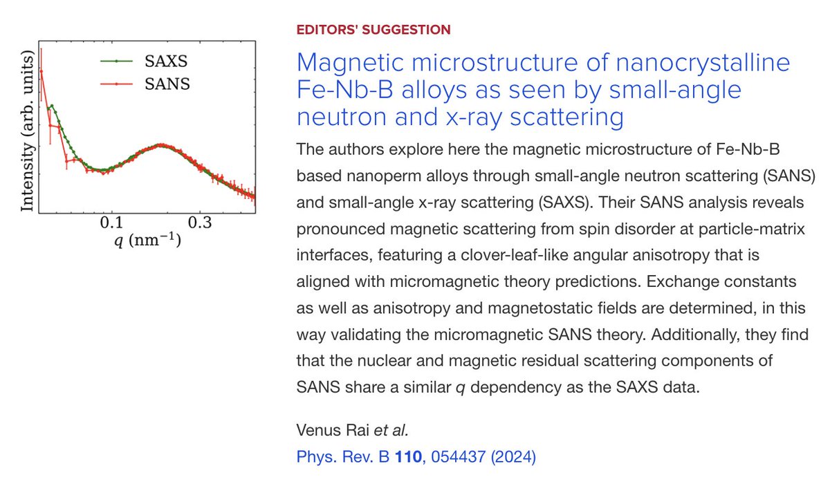 PhysRevB's tweet photo. PRB Editors' Suggestion: #Magnetic #microstructure of #nanocrystalline Fe-Nb-B alloys as seen by #SmallAngleNeutron and #XRayScattering
V. Rai, I. Titov, M. P. Adams, K. Suzuki et al.,
Phys. Rev. B 110, 054437
➡️ https://t.co/HkFcA98izb
#EdSugg #physics #condmat @APSPhysics https://t.co/Df1ZWA1JUJ