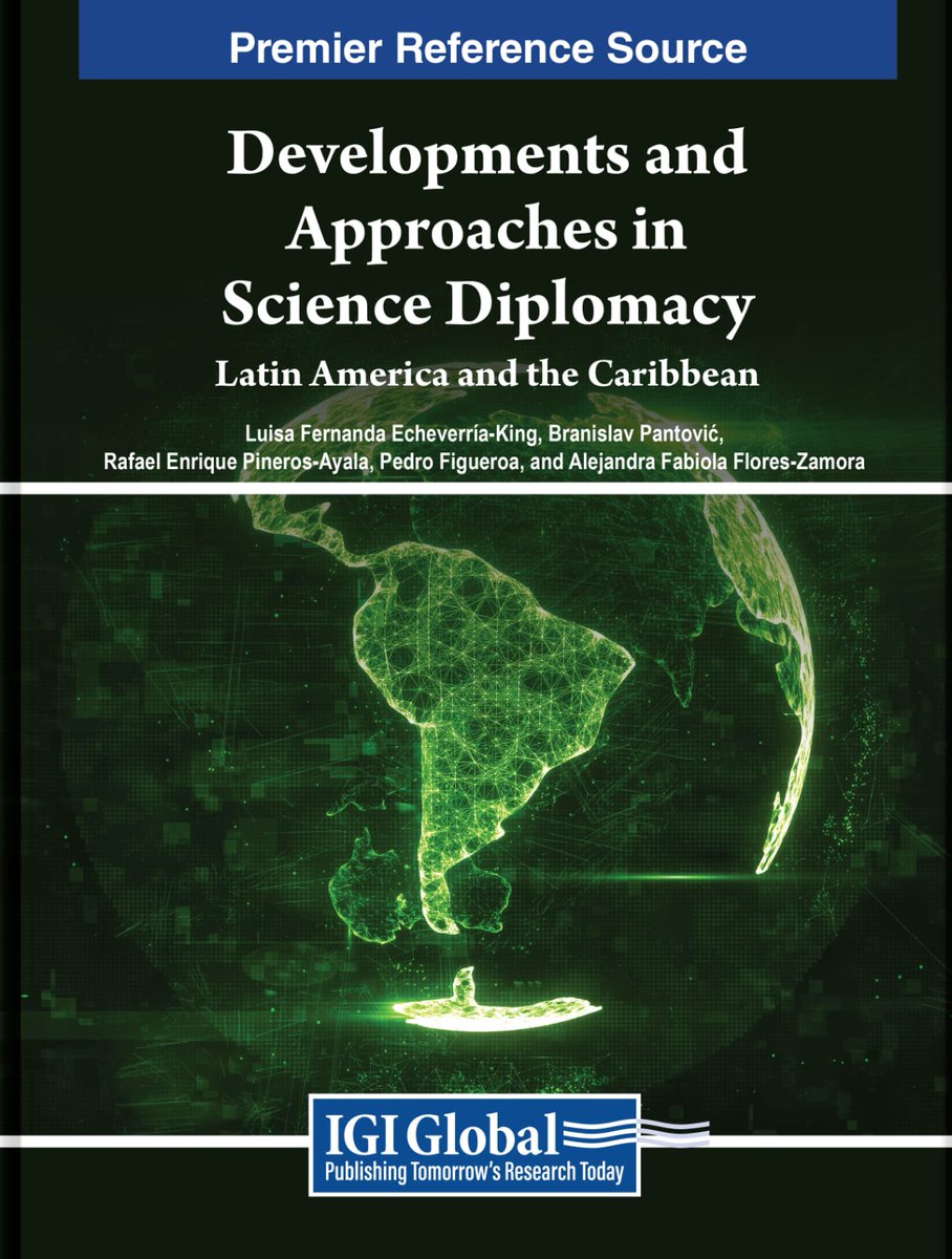 🏆 Un honor presentar el capítulo "A Taxonomy of Science Diplomacy From a Latin American and Caribbean Perspective," parte del libro "Developments and Approaches in Science Diplomacy: Latin America and the Caribbean." 

Link: igi-global.com/chapter/a-taxo…