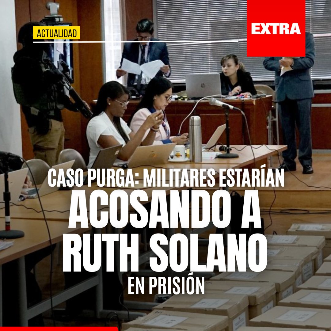 EXTRAActualidad | Ruth Solano, abogada y exfuncionaria del Cuerpo de  Ingenieros del Ejército, ha afirmado que militares en la cárcel de Cotopaxi  la instigan al suicidio y persiguen a su esposo para