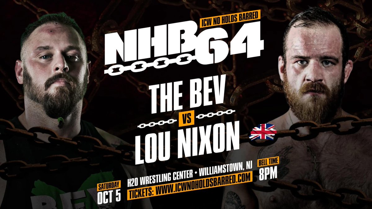 #NHB64 FIGHT 🌍 
ANNOUNCEMENT 🇺🇸 🇬🇧 

INTERNATIONAL DREAM FIGHT 
THE BEV vs BIG LOU NIXON

#NHB64 ⛓️ 

LIVE!! SATURDAY October 5th - 
H2O Center - WILLIAMSTOWN NJ - 
7PM 🚪- 8PM 🛎️

FRONT ROW is SOLD OUT! 
Only a FEW 2nd ROW LEFT! 

TICKETS - 
ICWNoHoldsBarred.com