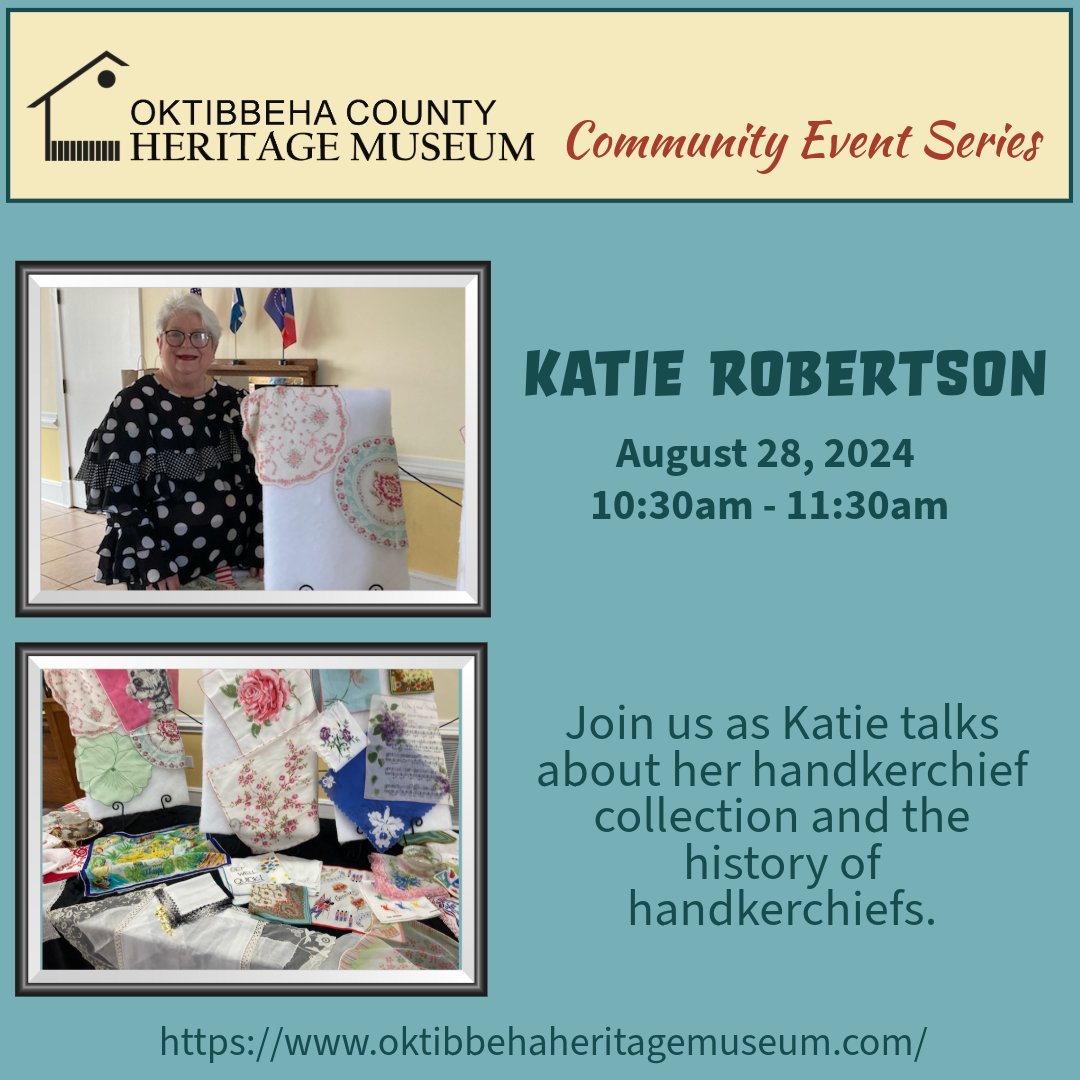 Join us for an enlightening talk by Katie Robertson about her handkerchief collection. 🧵👀  Please SHARE with your friends.

#handkerchiefcollecting #KatieRobertsonTalk #JoinUs #StarkvilleMS #StarkvilleStrong