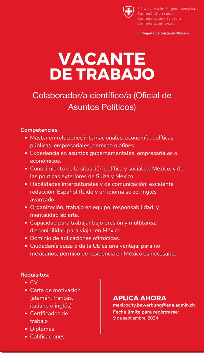 CH_Mexico's tweet photo. ¡Únete a nuestro equipo! La Embajada de Suiza en México está buscando un(a) Oficial de Asuntos Políticos para unirse a nuestro equipo. Te queremos conocer.
📧 mexicocity.bewerbung@eda.admin.ch 
📄Revise los requisitos en la imagen.
📅 Fecha límite: 9 de septiembre. https://t.co/BLPqDawvBh