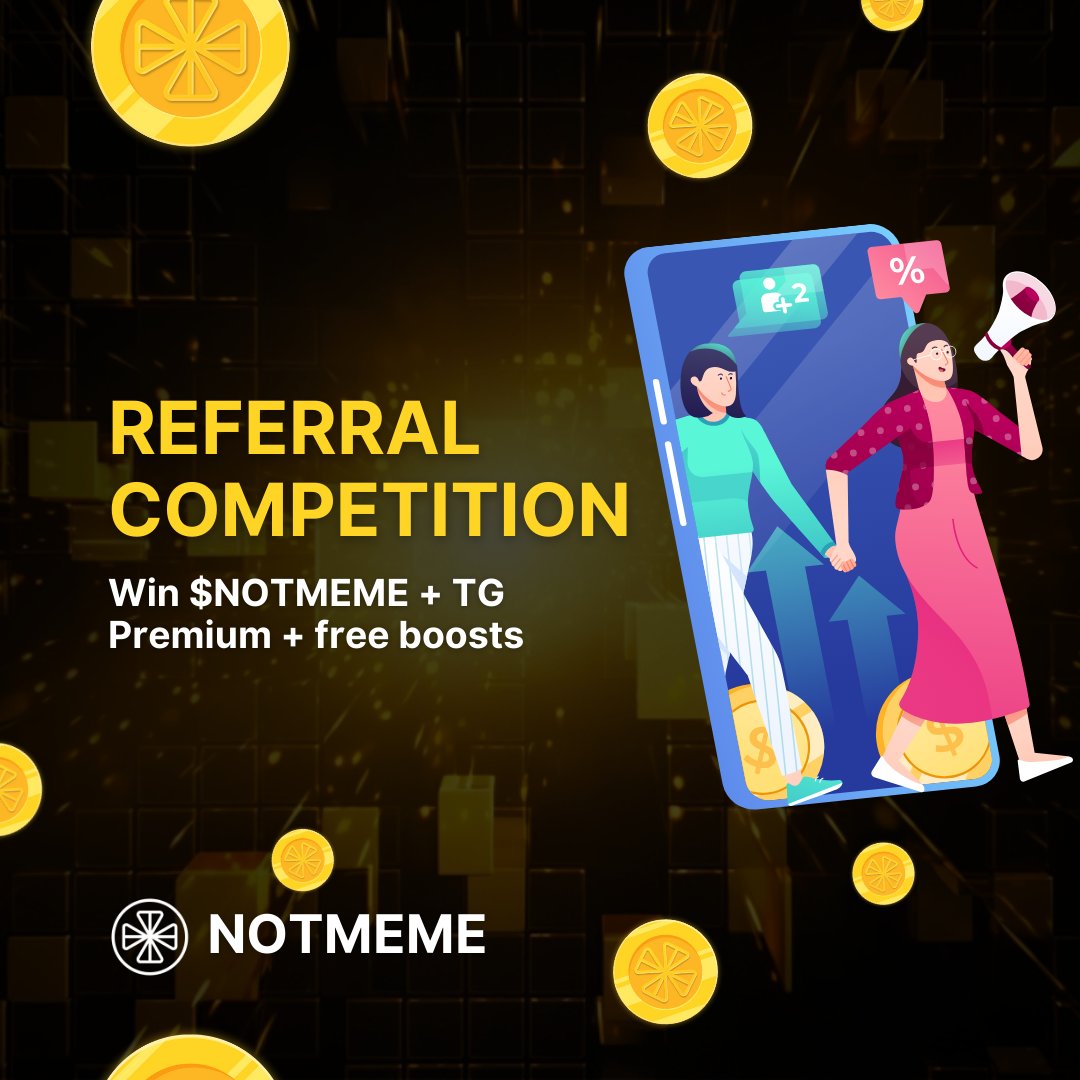 ClearFeed_X's tweet photo. 💲13 MILLION $NOTMEME + 5 TG PREMIUM + FREE BOOSTS 🏆

50 WINNERS! DegenBangSenior & BonusDaddy boosts as a bonus for all winners😃

https://t.co/SSd3TuWFhT

FOLLOW THE TERMS:
🥇Bring at least 10 NEW referrals. More referrals - higher chances of winning!
🥈 Repost and comment on this post in X (Twitter)
🥉Subscribe to $NOTMEME social pages. Be sure to like the latest posts

WINNERS POOL
1. 3,000,000 $NOTMEME 
+ 2 Boosts + TG Premium 
2. 2,000,000 $NOTMEME 
+ 2 Boosts + TG Premium 
3. 1,000,000 $NOTMEME 
+ 2 Boosts + TG Premium 
4. 700,000 $NOTMEME 
+ 2 Boosts + TG Premium 
5. 500 000 $NOTMEME 
+ 2 Boosts + TG Premium 
6-10. 200 000 $NOTMEME 
+ 2 Boosts
11-50. 100 000 $NOTMEME 
+ 2 Boosts

Winners will be determine after 1 week

Your luck is in your hands! 🤝

#altcoin #airdrop #cryptolife #crypto #cryptocurrency #investing #cryptocurrencies #crypto #cryptonews #NOTMEME #memecoinonsolana