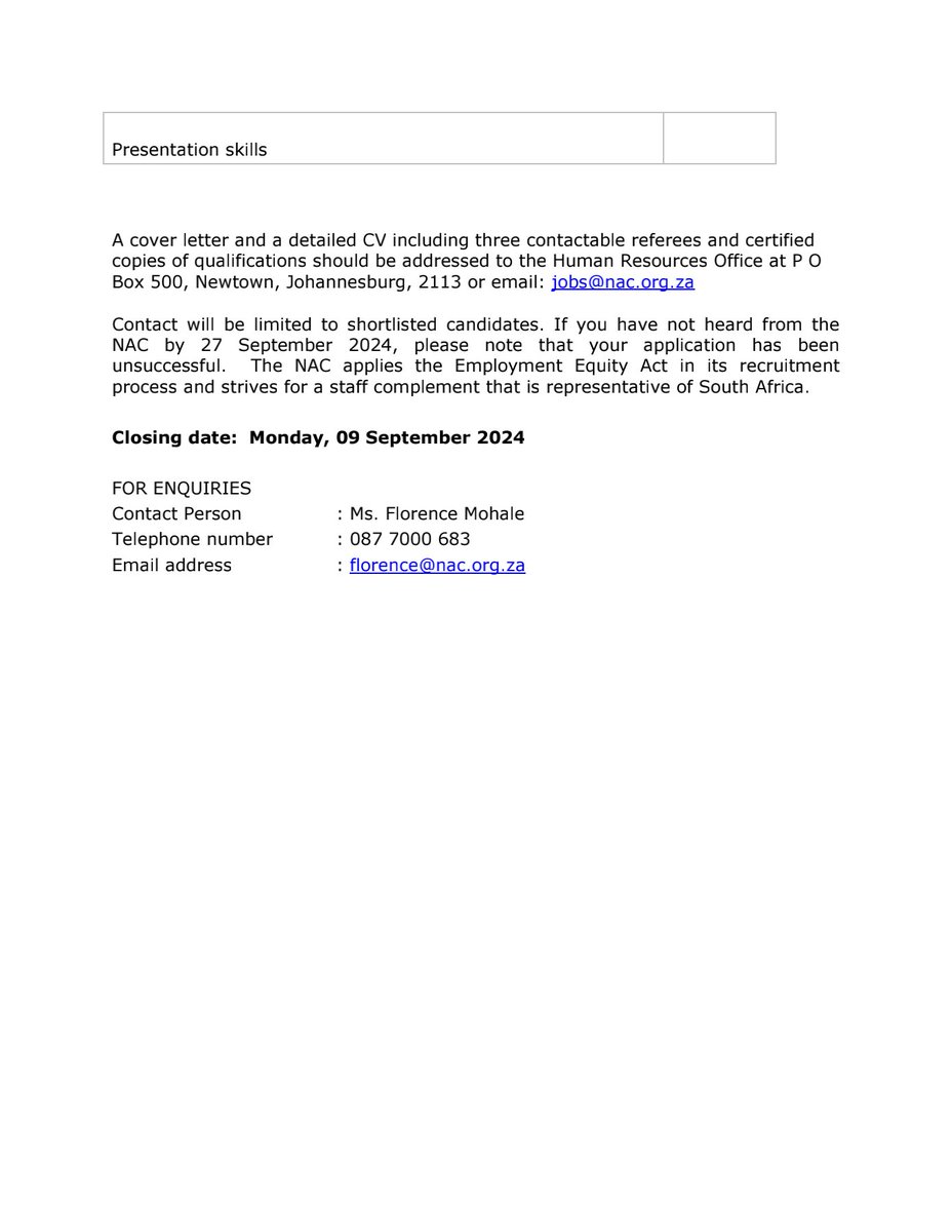 CarolBoitumelo1's tweet photo. National Arts Council is hiring a Personal Assistant in Johannesburg.

A cover letter and a detailed CV including three contactable referees and certified 
copies of qualifications to jobs@nac.org.za

Closing Date 09 September 2024 https://t.co/8BImqtYWWX