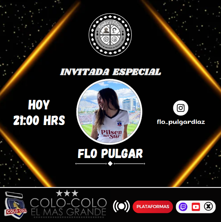 PopularyEterno's tweet photo. ¡Hoy en #PopularYEterno tenemos una colaboración especial con Flo Pulgar! 🤝✨ La influencer colocolina nos acompañará para hablar sobre el club y compartir su visión. No te lo pierdas, sintoniza a las 21:00 hrs ⏰. ¡Te esperamos en vivo! 🎥⚽ #VamoColoColo https://t.co/QC3HzR4lhf
