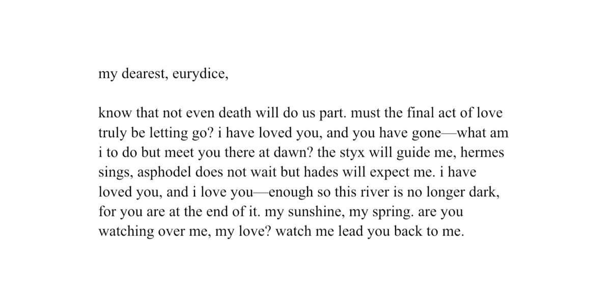 crywept's tweet image. it’s an old tale  ╱  orpheus sings

1.  not even death will do us part.