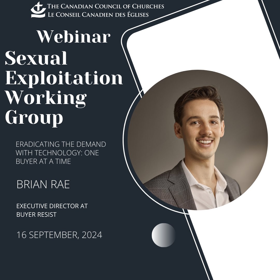 Join us on September 16 at 1pm EDT for the second in a series of webinars organized by the Sexual Exploitation Working Group of the Canadian Council of Churches with guest speaker Brian Rae! Read more and register on on our website:
councilofchurches.ca/news/sexual-ex…