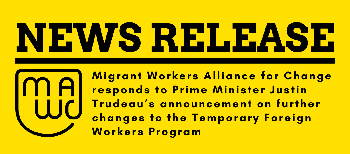 Migrant Workers Alliance for Change responds to Prime Minister Justin Trudeau’s announcement on further changes to the Temporary Foreign Workers Program

migrantworkersalliance.org/press/release-…

#canpoli #canlab