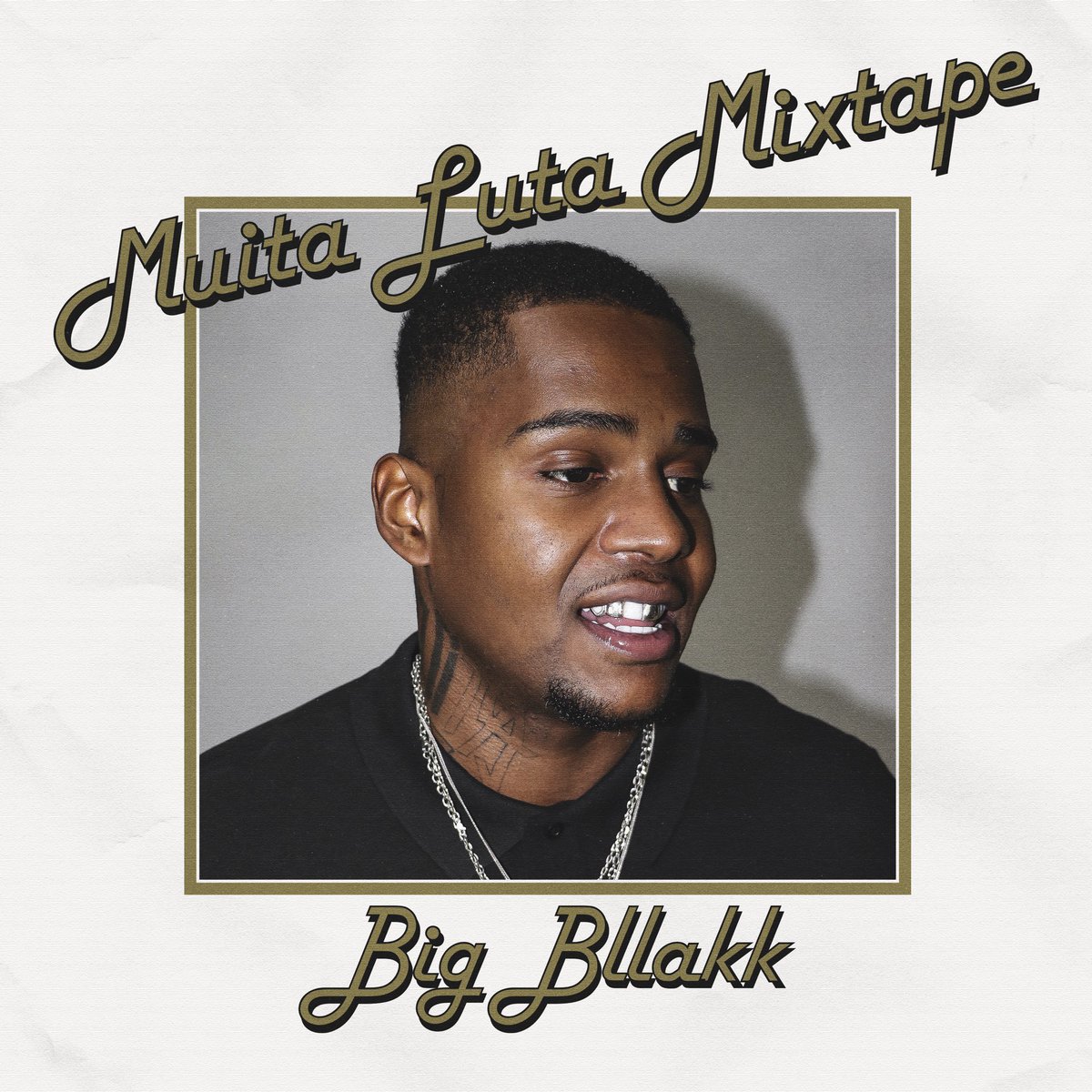 bigbllakk's tweet photo. MUITA LUTA MIXTAPE EM BREVE EM TODAS AS PLATAFORMAS https://t.co/BN6DsmE2J8