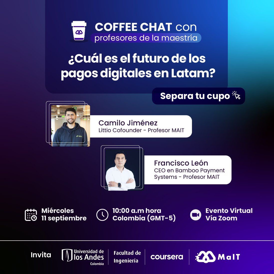 DISCuniandes's tweet photo. Únete a nuestro #CoffeeChat con profesores (MAIT) y descubre como los pagos digitales están cambiando la forma en que vivimos y hacemos negocios en Latam.

🗓️ Miércoles, 11 de septiembre - 10:00 a.m. (GMT-5). 

Inscríbete gratis aquí 👉 https://t.co/jRJdsWIdSS
#MAITuniandes https://t.co/roNbIANTaV