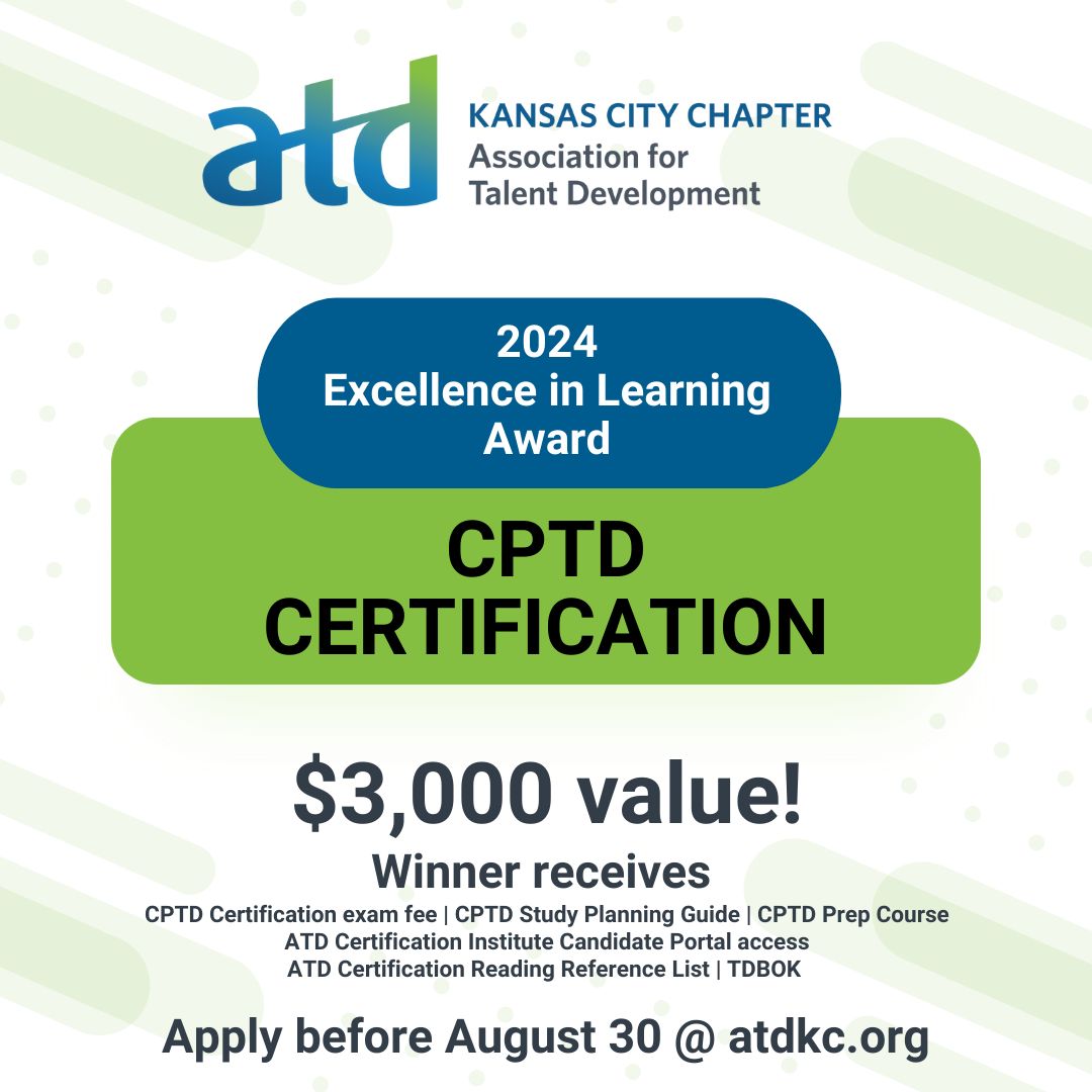 ATDKC's tweet photo. $3,000 Value!!!
CPTD Certification Excellence in Learning Award

1 Winner receives:
CPTD Certification exam fee
CPTD Certification Preparation Course
CPTD Study Planning Guide
Access to the ATD Certification Institute Candidate Portal
ATD Certification Reading Reference List https://t.co/AKxyoaQ36q