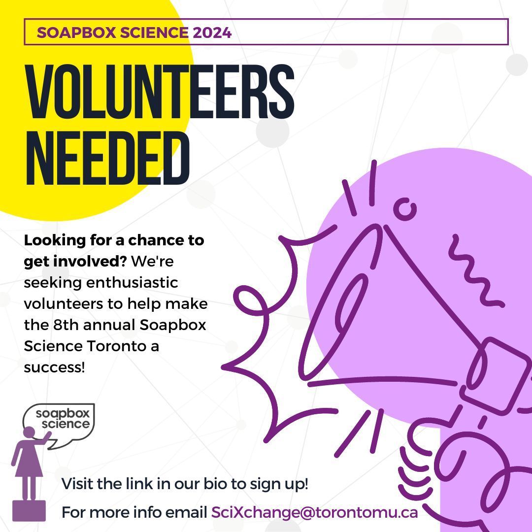 Interested in getting involved? We are looking for volunteers to help make Soapbox Science, a unique event that brings cutting-edge science to the public in a fun and interactive way, a success!

Sign up: buff.ly/4cGZ1gr 
#WomeninSTEM #SoapboxSciTO