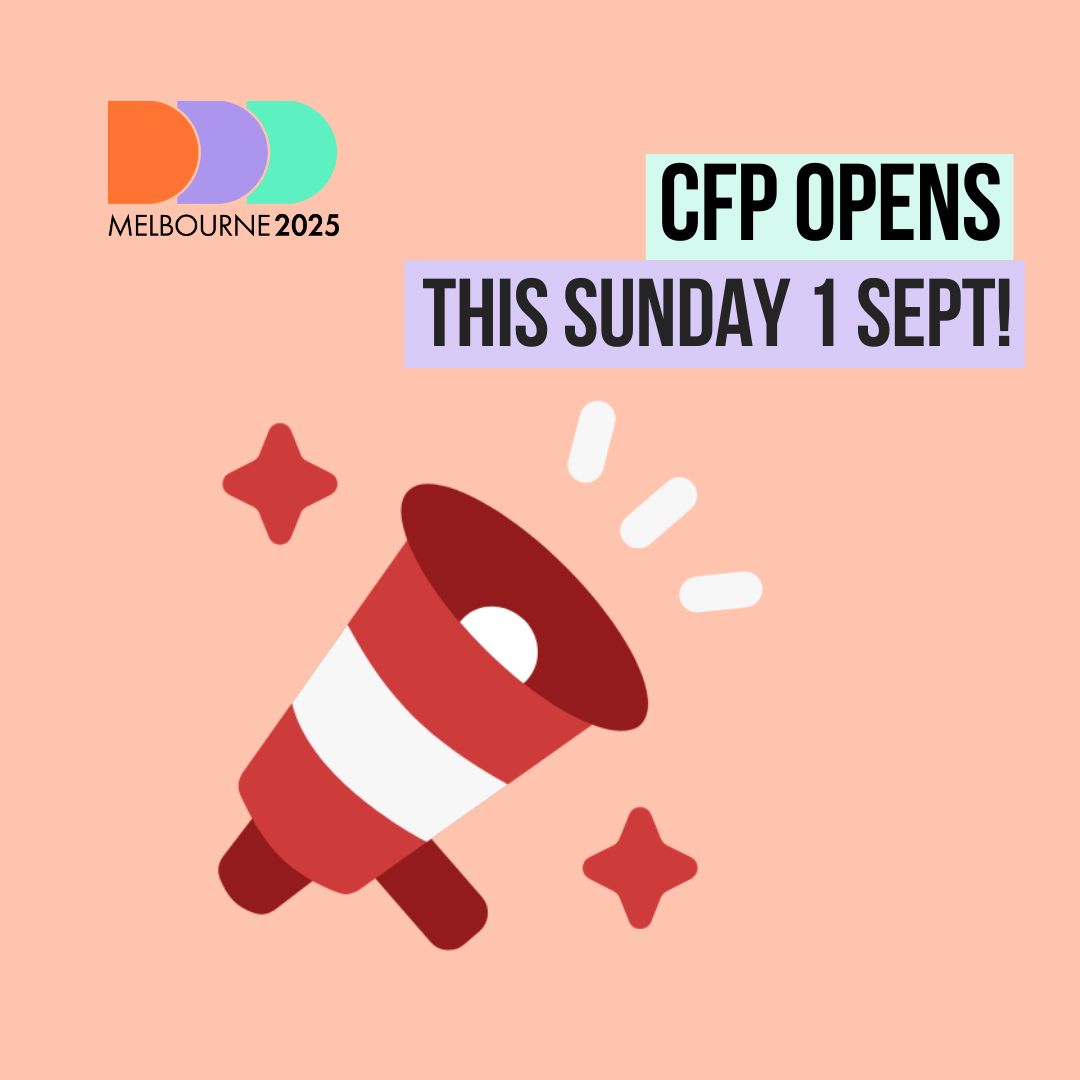 The DDD Melbourne Call for Proposals (CFP) opens this Sunday, 1 September! 🎙️

Speakers of all backgrounds and experience levels, we want to hear from YOU!

#DDDMelb #CFP #techcommunity