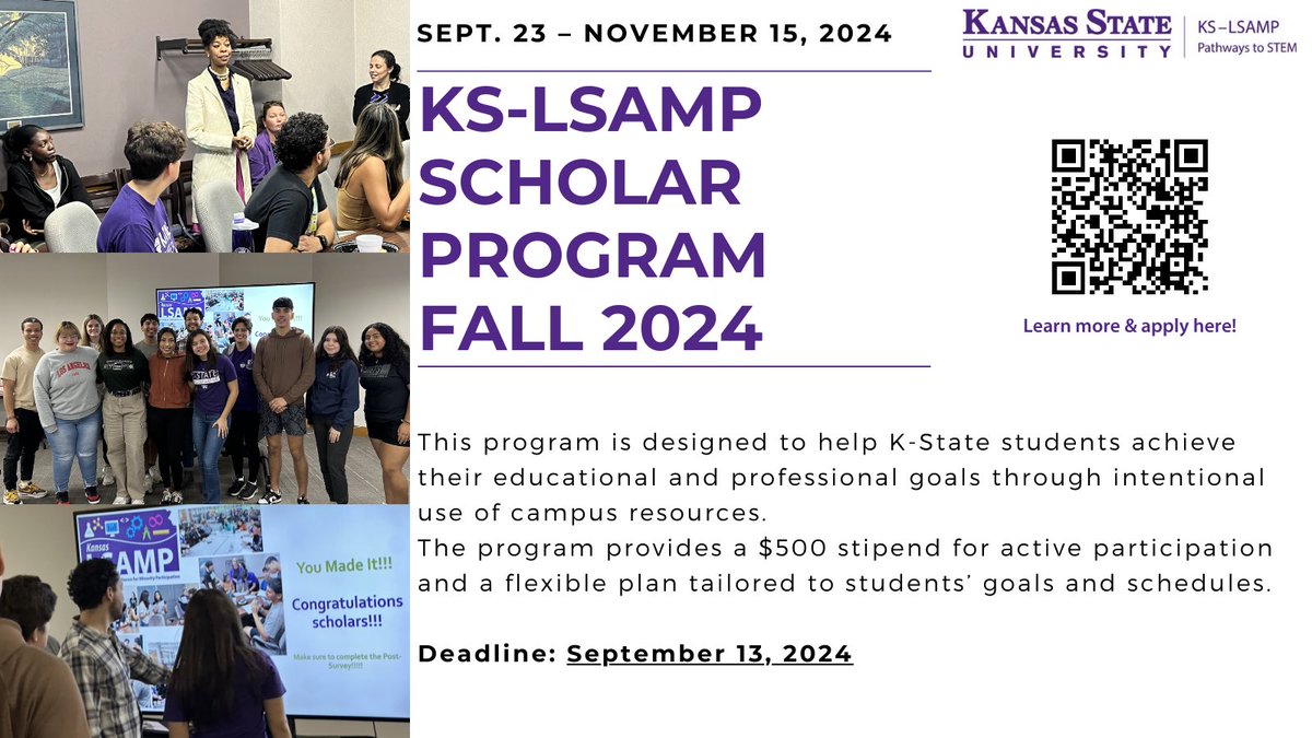 Welcome back K-State students! 🎉 Apply now to become a KS-LSAMP Scholar this fall! Get a $500 stipend and tailored support to reach your STEM goals. Deadline: Sept 13. Don’t miss out— apply today!

kstate.qualtrics.com/jfe/form/SV_5j…

#KState #STEM #KSLSAMP
