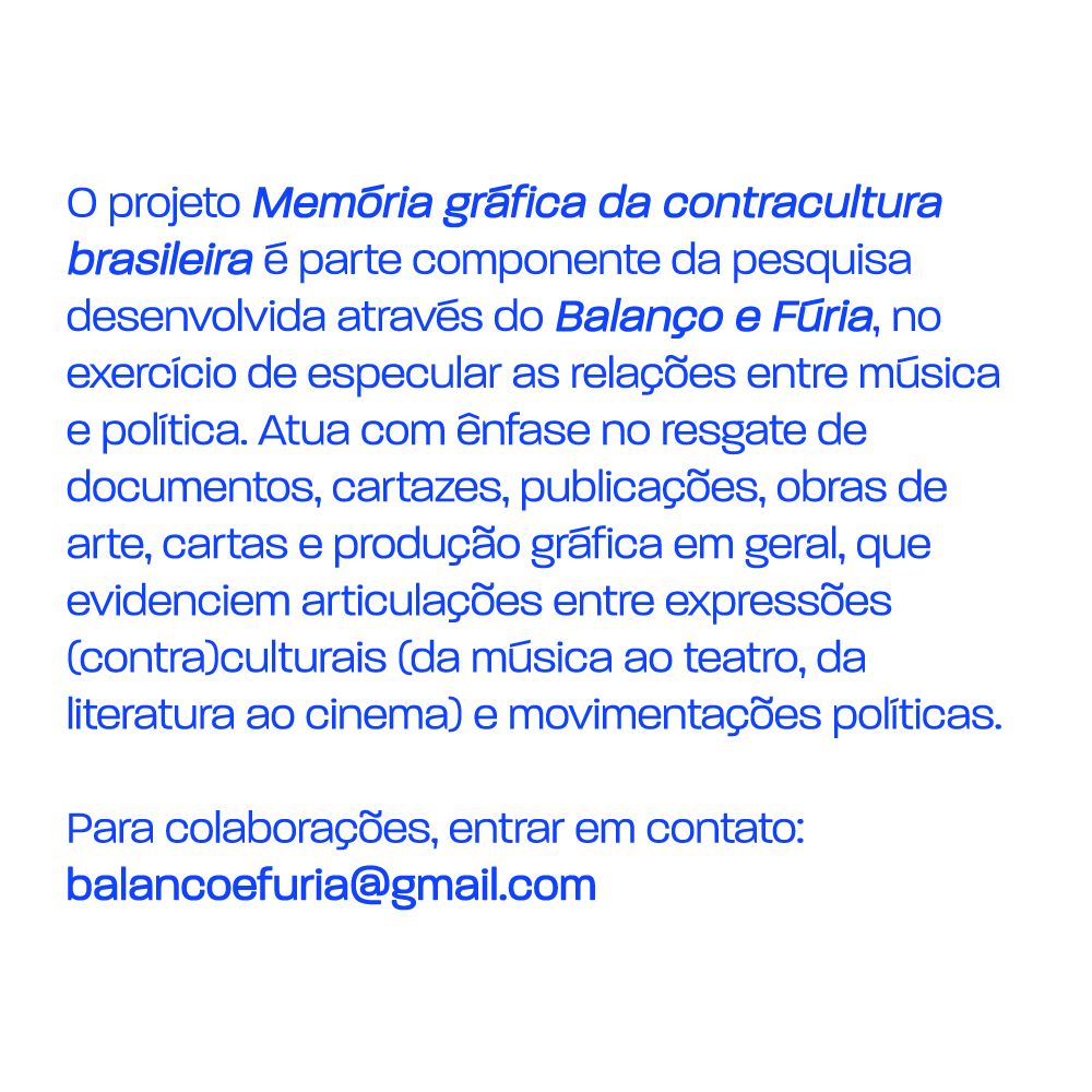 balancoefuria's tweet photo. O texto e seleção de imagens foi feita em conjunto com George Henrique Pereira (@georgehpereiraa) e vocês podem ver outras publicações voltadas a Memória gráfica da contracultura brasileira em https://t.co/WD1iTyixpf https://t.co/mY83vjXIY2