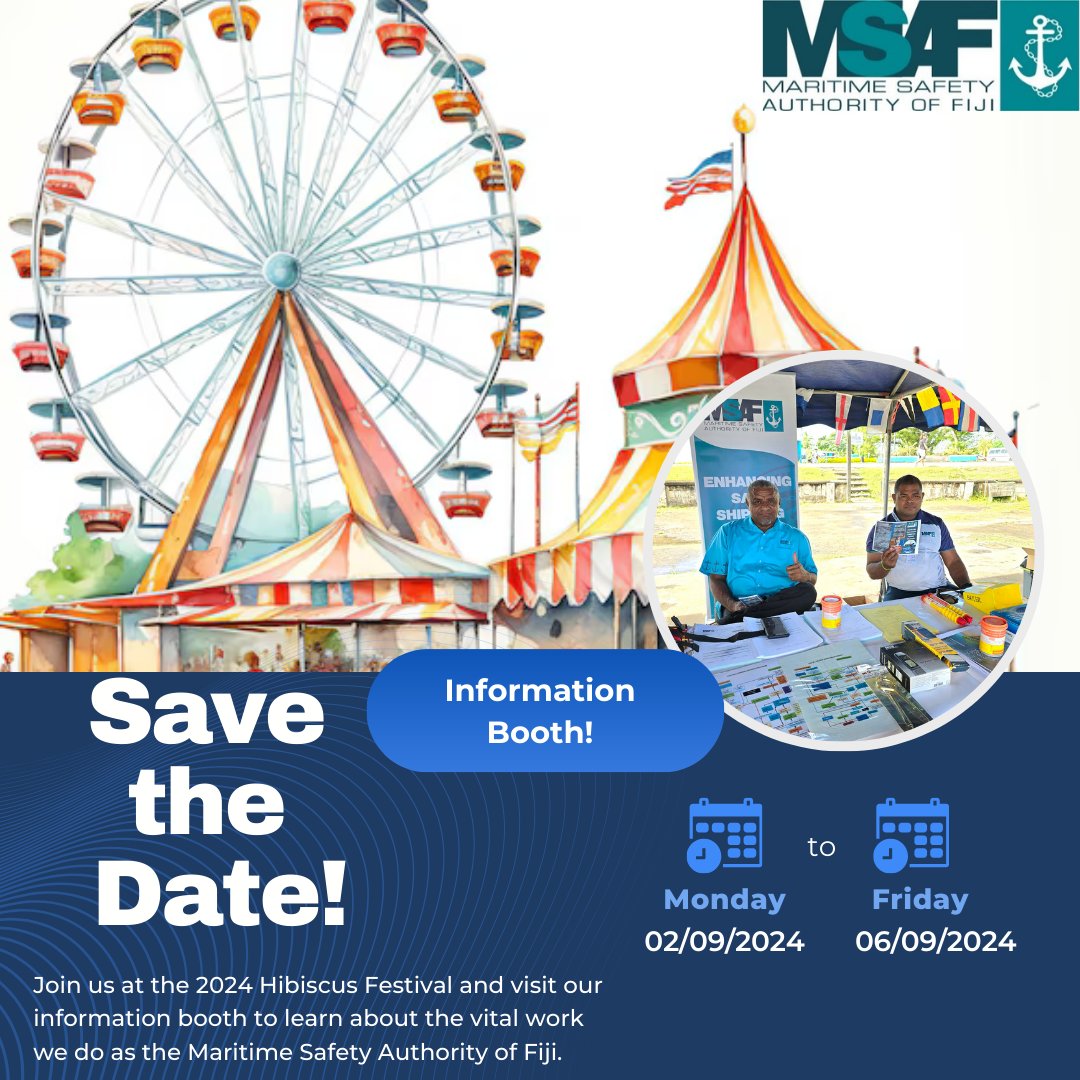 MaritimeFiji's tweet photo. Excited to share that the Maritime Safety Authority of Fiji will be at Hibiscus Festival 2024!
Visit us at our info booth from Sept 2-6 for maritime safety tips, boating regs, and more. See you there! ๐๐
#TeamMSAF https://t.co/Wr9Yxs4UcK