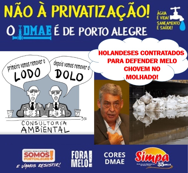 MELO PAGA 7 MILHÕES PARA HOLANDESES CONFIRMAREM O QUE OS TÉCNICOS DO DMAE E DO IPH JÁ HAVIAM ALERTADO: HOUVE FALHA DE MANUTENÇÃO NO SISTEMA DE PROTEÇÃO CONTRA CHEIAS!!!! simpa.org.br/melo-paga-7-mi…