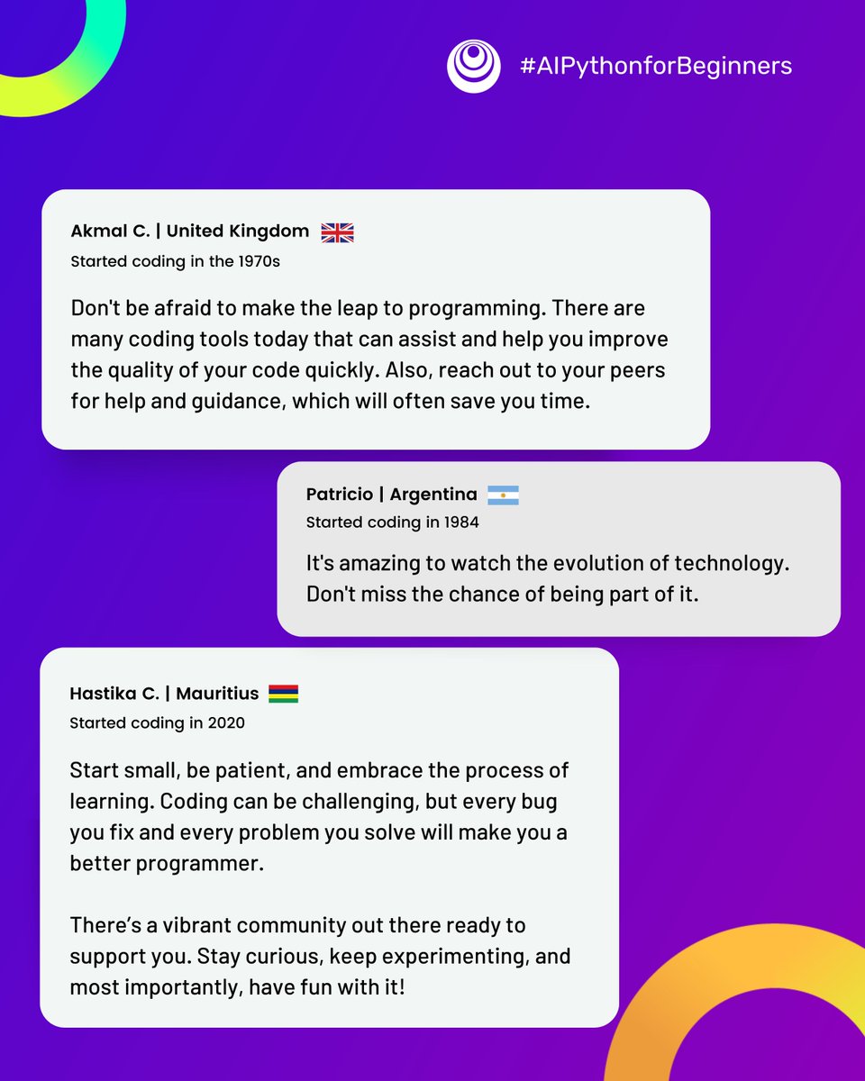 DeepLearningAI's tweet photo. We’ve been asking learners to share their advice with new coders, and the replies have been nothing short of spectacular!
We’ll continue sharing some of the best tips and words of wisdom in the weeks to come. 💡
Share more advice in the comments! #AIPythonforBeginners https://t.co/u09tFsKNso