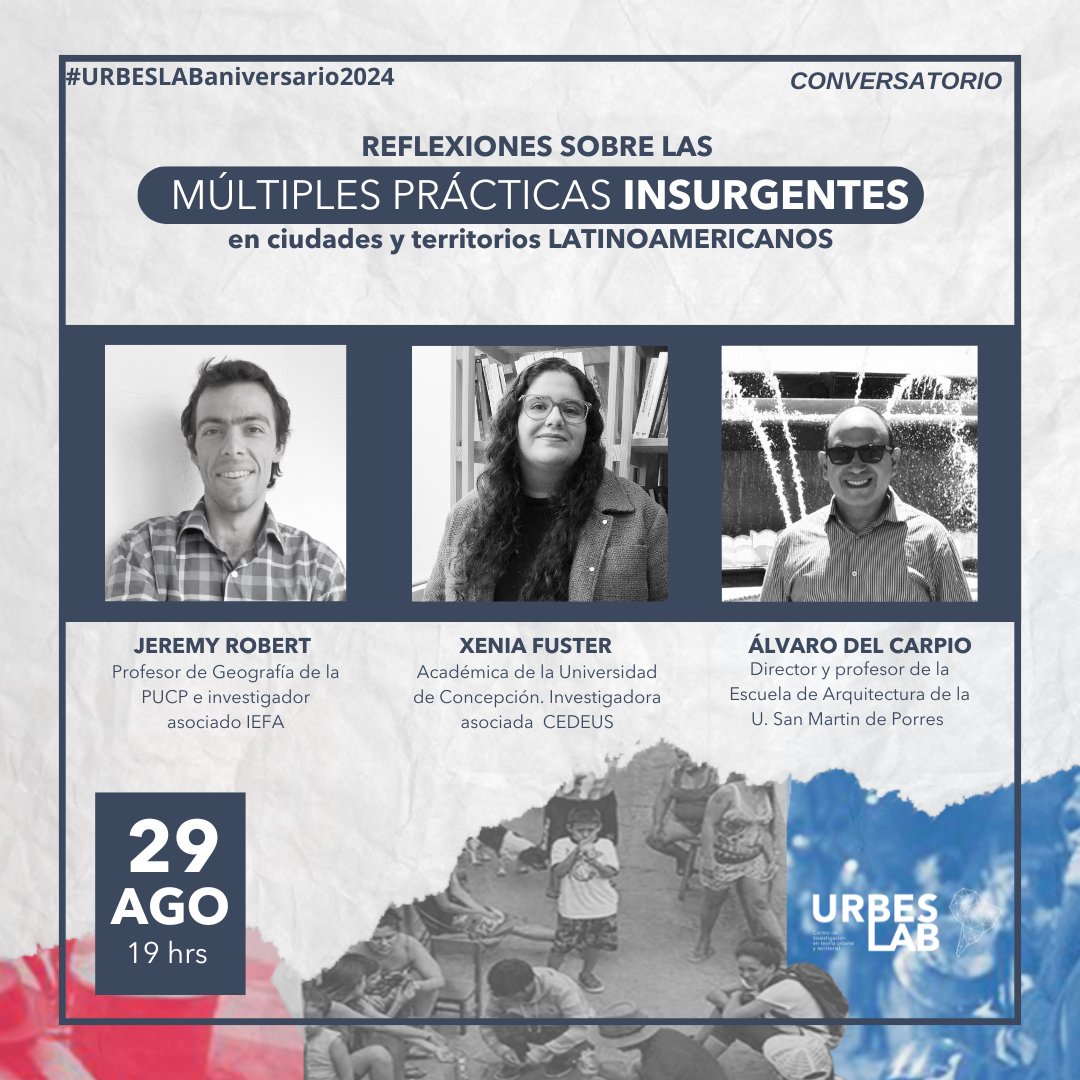 UrbesLab's tweet photo. #URBESLABevento
#SextoAniversarioURBESLAB
📍No  dudes en participar: "Reflexiones sobre las múltiples prácticas  insurgentes en ciudades y territorios latinoamericanos", evento  organizado en el marco de nuestro sexto aniversario.
 📅29 de agosto a las 7:00pm (Hora Perú) https://t.co/wXblDl2XuV
