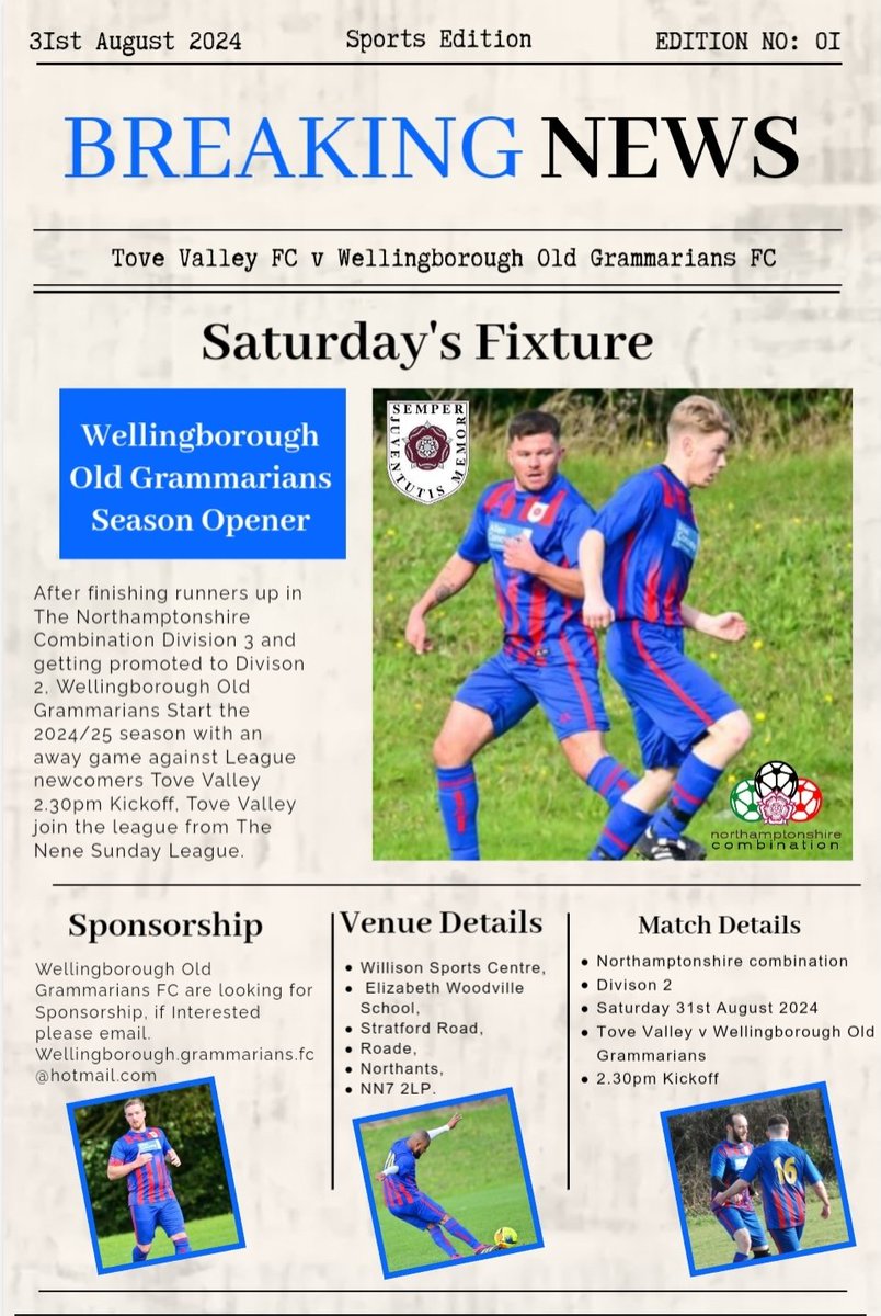 Saturday 31st August 2024
Northamptonshire Combination Division 2
Tove Valley v Wellingborough Old Grammarians
2.30pm Kickoff
Willison Sports Centre, Elizabeth Woodville School, Stratford Road, Roade, Northants, NN7 2LP.