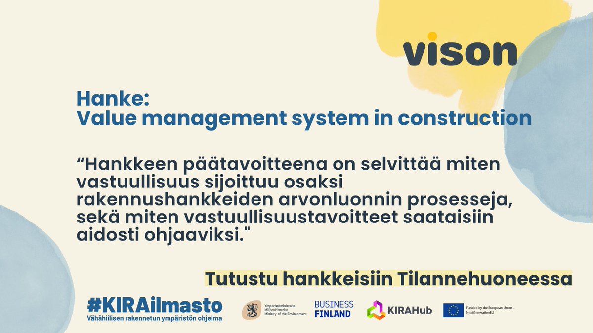 🏗 #KIRAilmasto esittelyssä nyt @BusinessFinlandin rahoituksen saanut Vison Oy:n toteuttama “Value Management System in Construction”-hanke. 

👉 klikkaa itsesi Tilannehuoneeseen: kiratilanne.impact.page/kiratilanne/Ho…