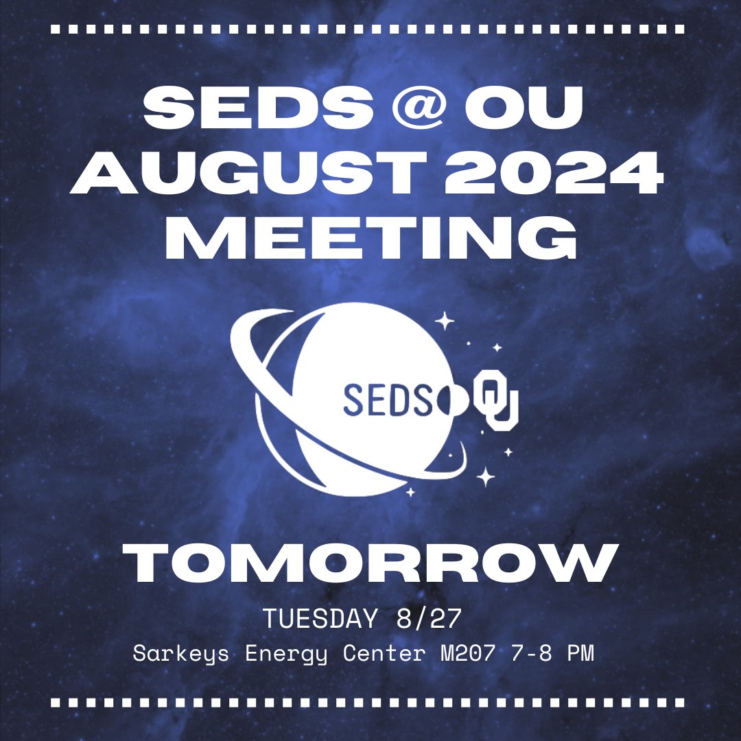 OfficialSEDSOU's tweet photo. Our first general meeting of the semester begins tomorrow from 7 to 8 PM at the Sarkeys Energy Center room M207. Learn more about our organization and our plans for this year's RASC-AL team. https://t.co/QTxJ2C79sZ