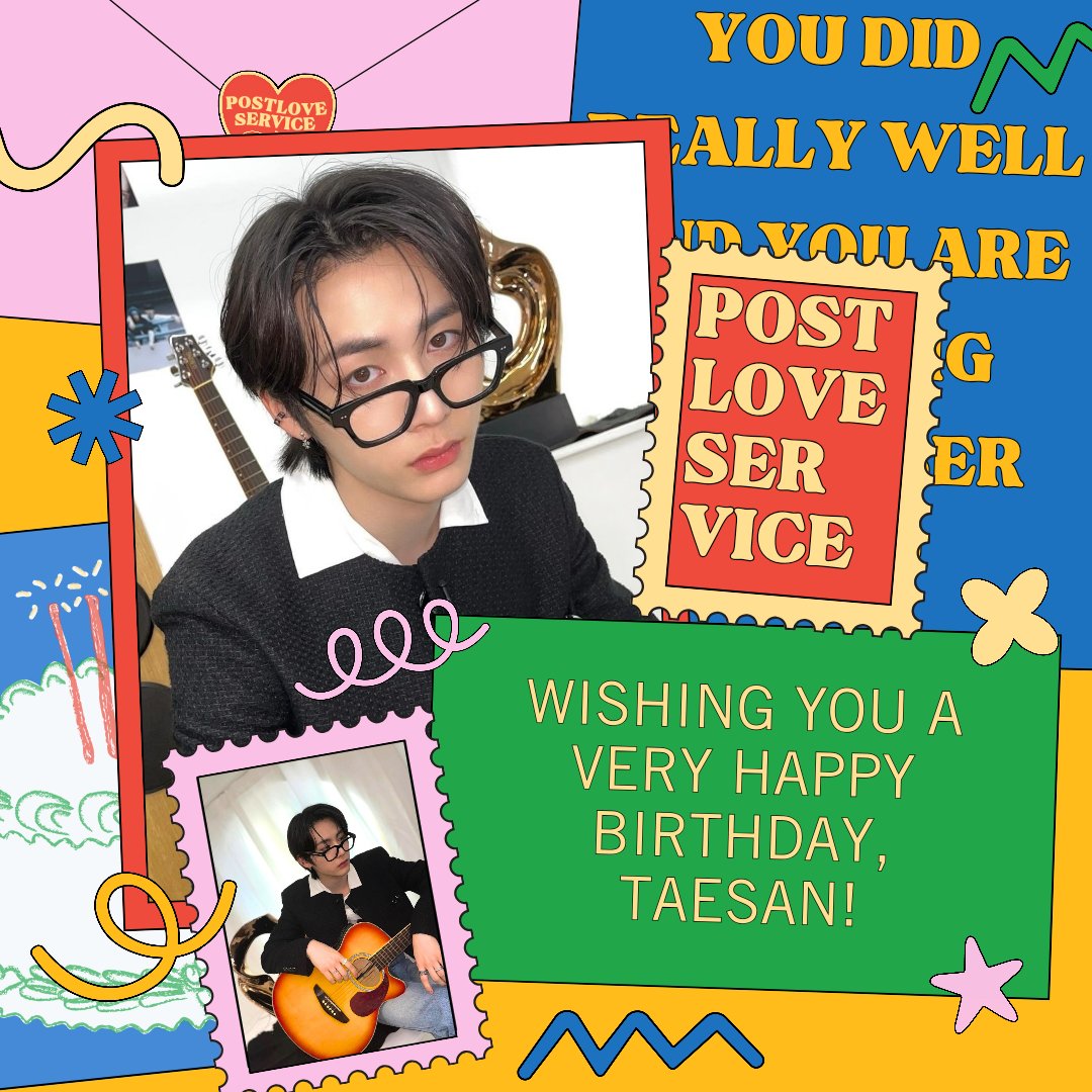 PostLoveService's tweet image. On this special day, as the sun rises to greet another year of your life, Happy Birthday, Taesan! May this year be filled with endless joy, laughter, and unforgettable moments. May your dreams soar as high as the stars and may every wish you make find its way to fulfillment.