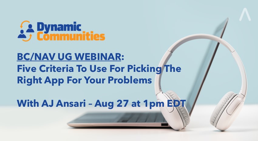 rosenbergl's tweet photo. @D365UGBC_NAV webinar "Five Criteria To Use For Picking The Right App For Your Problems" with @AJAnsariX on Aug 27 at 1pm EDT.
https://t.co/FMgJsKoy3x
#BCUG #NAVUG #D365UGBC https://t.co/seT3I0LMHR