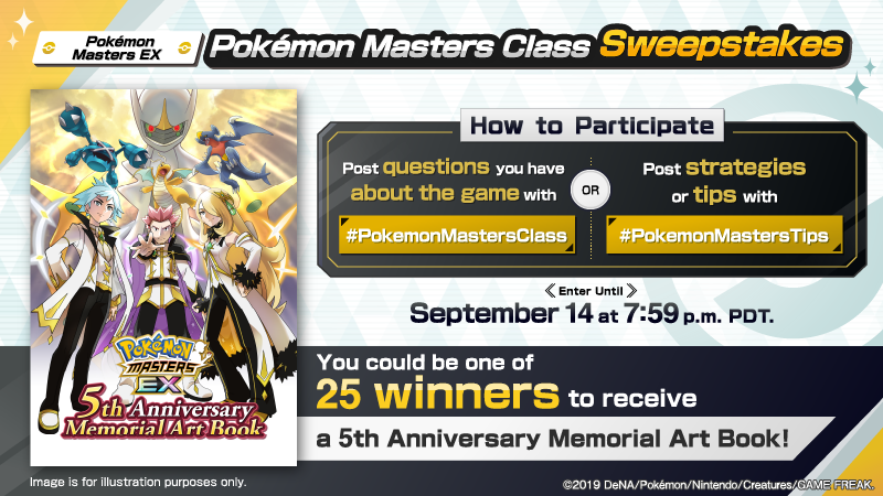 PokemonMasters's tweet photo. #PokemonMastersClass is now in session! [1/3]

How to participate:
1. Follow @PokemonMasters.
2. Post one of the following:
・A question about Pokémon Masters EX strategies with #PokemonMastersClass.
・Pokémon Masters EX information, tips, or strategies with #PokemonMastersTips. https://t.co/e6UD3b7EJp