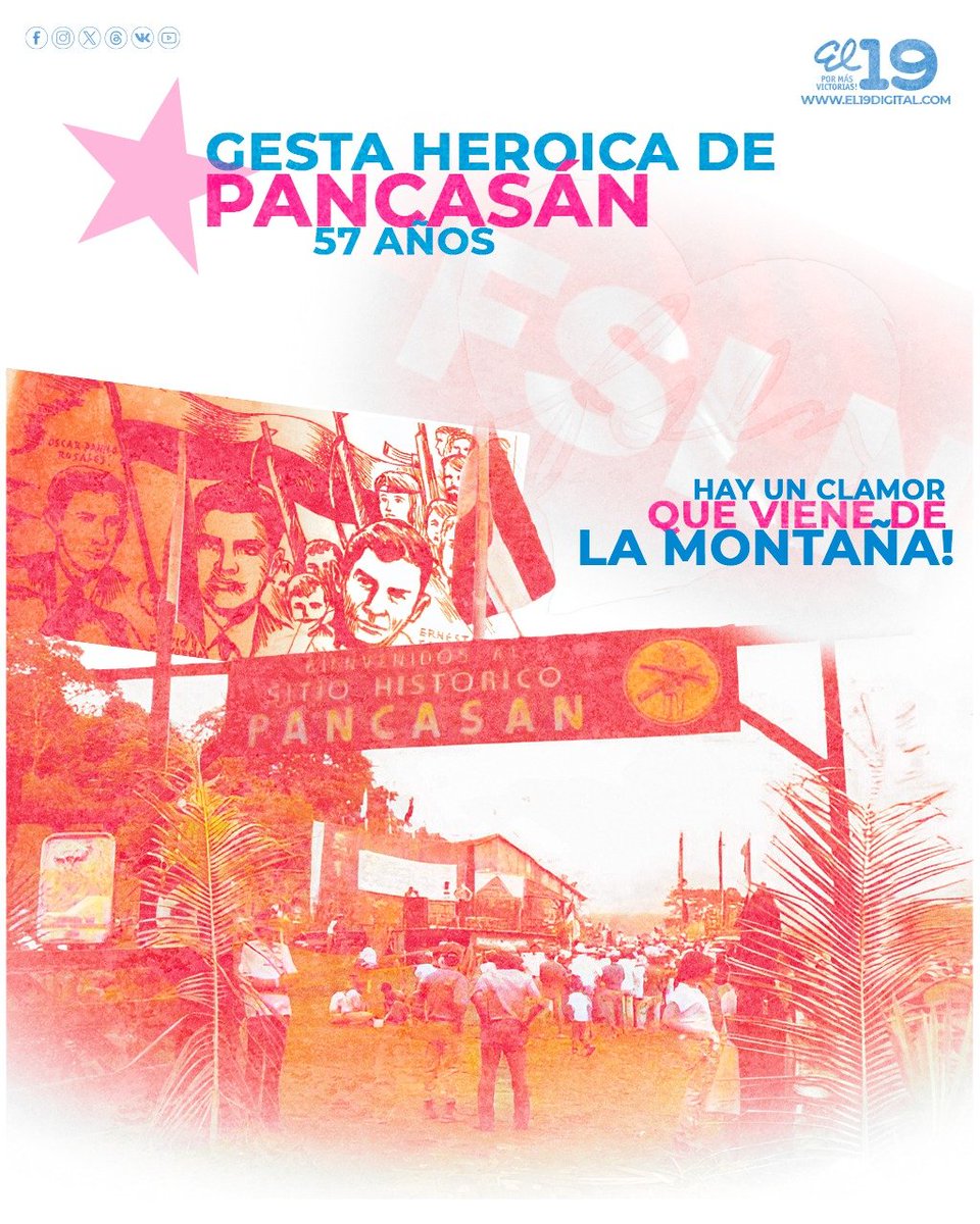 57 Años de la Gesta Heroica de Pancasán: Un Legado de Revolución 🇳🇮

Hoy, conmemoramos el sacrificio y la valentía de los héroes de Pancasán, que hace 57 años, levantaron la bandera de la libertad y la justicia en lo más alto de nuestras montañas.