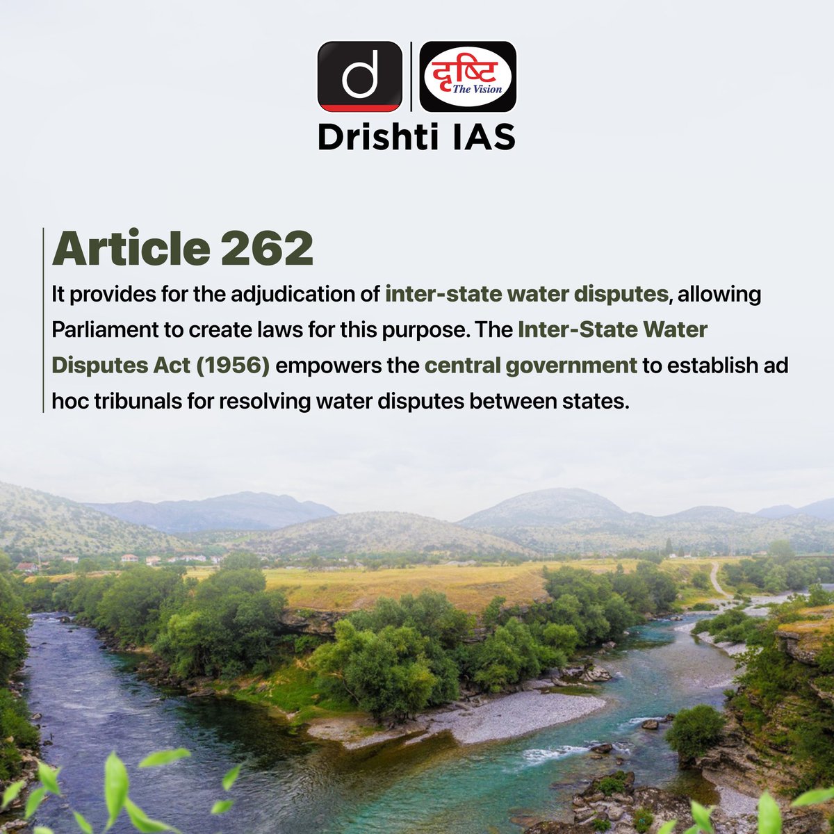 drishtiiaseng's tweet photo. Know about the Article 262!

#DrishtiStaticBytes #Article262 #InterStateWaterDisputes #WaterSharing #RiverWaterDistribution  #River #Parliament #Federalism #IndianConstitution #Governance #GeneralStudies #UPSC #IAS #DrishtiIAS #DrishtiIASEnglish https://t.co/ZF76Lei210