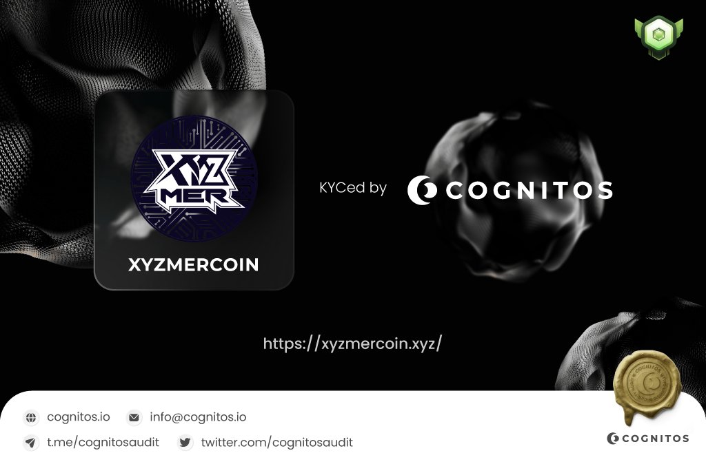 Cognitos Audit Official (@cognitosaudit) on Twitter photo This KYC Verification certifies that the mentioned project has been virtually verified by Cognitos.
🎖This Certificate is Proudly Presented To <a href="/XyzmerCoin/">XyzmerCoin</a>
▫️Full KYC Report :
cognitos.io/xyzmercoin-kyc This KYC Verification certifies that the mentioned project has been virtually verified by Cognitos.
🎖This Certificate is Proudly Presented To <a href="/XyzmerCoin/">XyzmerCoin</a>
▫️Full KYC Report :
cognitos.io/xyzmercoin-kyc