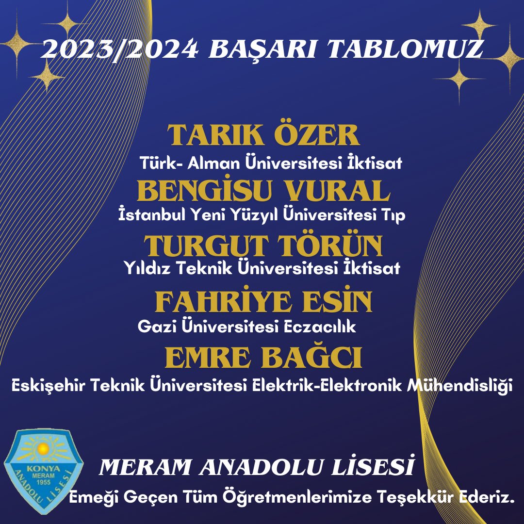 MeramAnadolu42's tweet photo. 2024 YKS GURUR TABLOMUZ –5
#BirMeramAnadoluLisesiKlasiği 
#2024YKSYerleştirmeSonuçları 
@konyamem 
@meramMEM 
@gokhanmurat1 
@mustafakoca42 https://t.co/ppvQgaFC0r