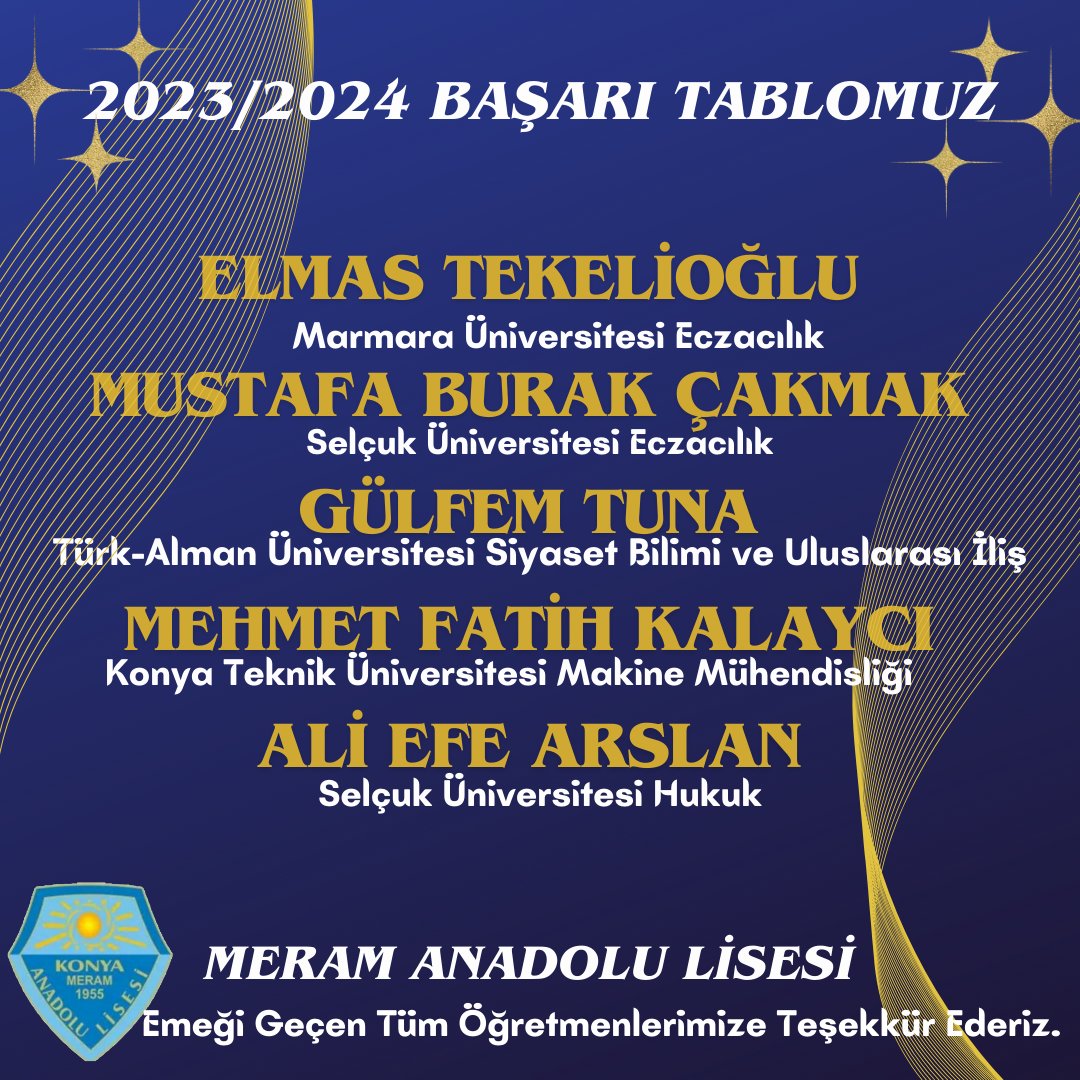 MeramAnadolu42's tweet photo. 2024 YKS GURUR TABLOMUZ –5
#BirMeramAnadoluLisesiKlasiği 
#2024YKSYerleştirmeSonuçları 
@konyamem 
@meramMEM 
@gokhanmurat1 
@mustafakoca42 https://t.co/ppvQgaFC0r