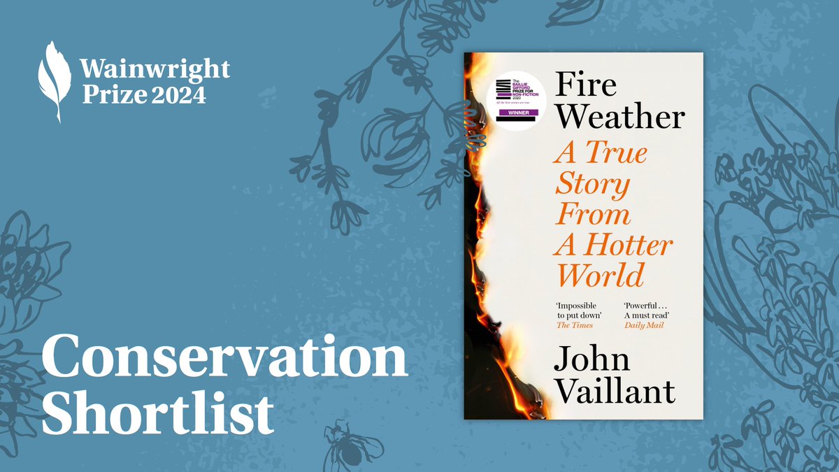 Sceptre Books (@sceptrebooks) on Twitter photo We are so thrilled that #FireWeather by <a href="/JohnVaillant/">John Vaillant</a> is on the 2024 Conservation Writing Shortlist for the <a href="/wainwrightprize/">The Wainwright Prizes</a>! ✏️🔥
Fire Weather is out in paperback in 2 weeks: lnk.to/FireWeather-PB
#WainwrightPrize #WainwrightPrize24 #ConservationWriting We are so thrilled that #FireWeather by <a href="/JohnVaillant/">John Vaillant</a> is on the 2024 Conservation Writing Shortlist for the <a href="/wainwrightprize/">The Wainwright Prizes</a>! ✏️🔥
Fire Weather is out in paperback in 2 weeks: lnk.to/FireWeather-PB
#WainwrightPrize #WainwrightPrize24 #ConservationWriting